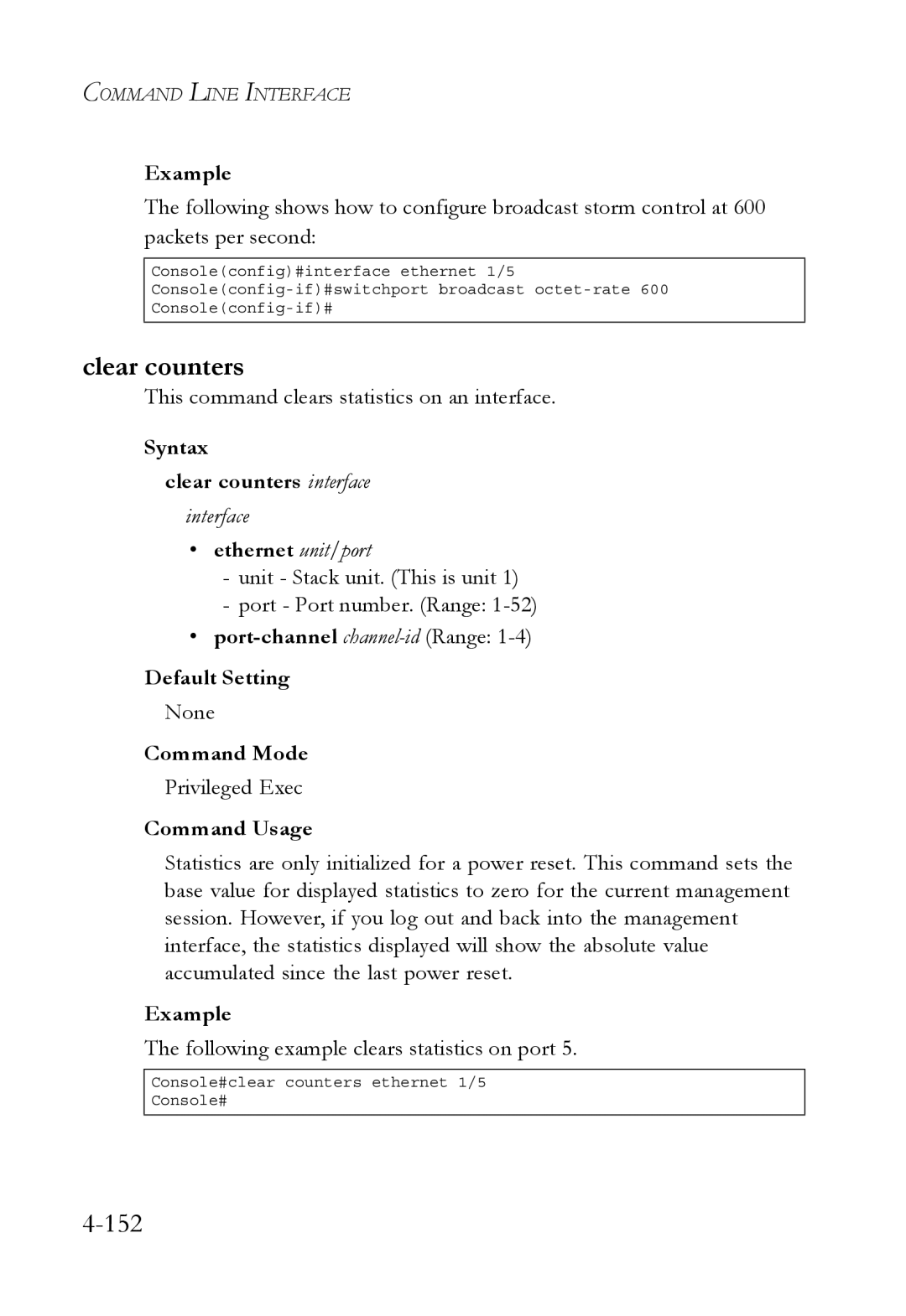 SMC Networks SMC6752AL2 manual This command clears statistics on an interface, Syntax Clear counters interface 