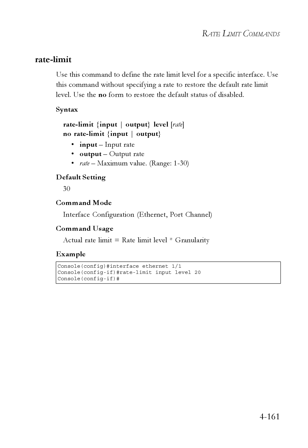 SMC Networks SMC6752AL2 manual Rate-limit, Actual rate limit = Rate limit level * Granularity 