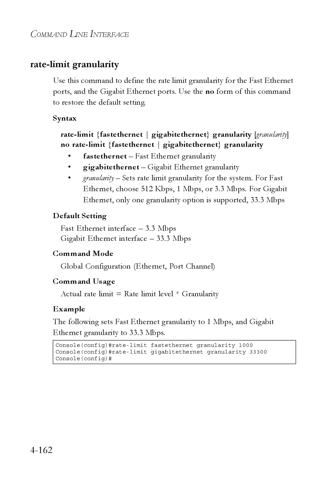 SMC Networks SMC6752AL2 manual Rate-limit granularity, Global Configuration Ethernet, Port Channel 