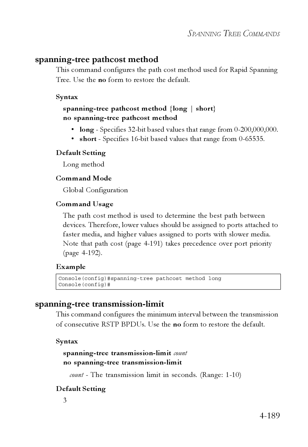 SMC Networks SMC6752AL2 manual Spanning-tree pathcost method, Spanning-tree transmission-limit, Long method 