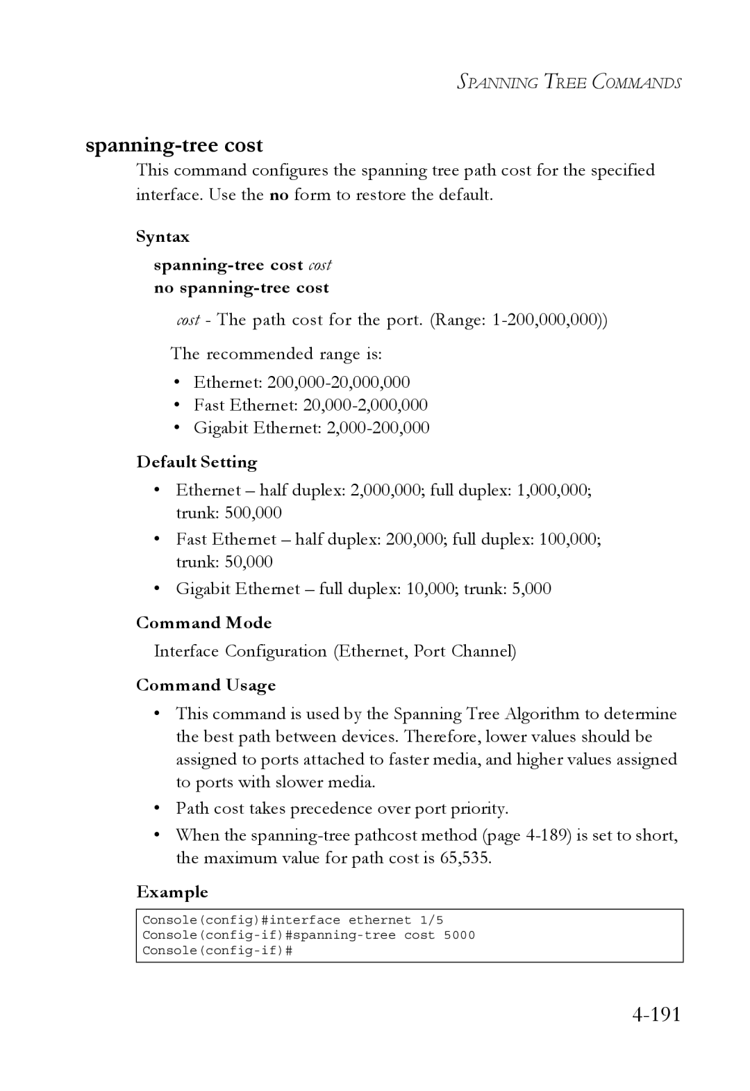 SMC Networks SMC6752AL2 manual Syntax Spanning-tree cost cost no spanning-tree cost 