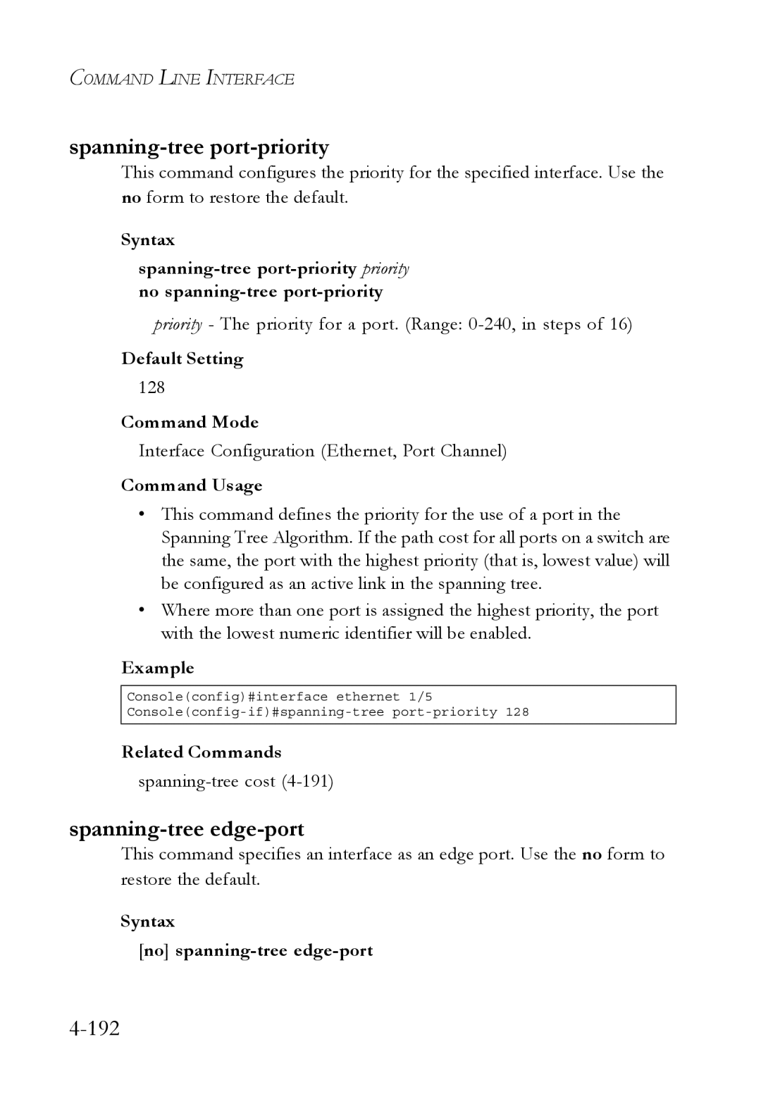 SMC Networks SMC6752AL2 manual Spanning-tree port-priority, Spanning-tree edge-port, Syntax No spanning-tree edge-port 