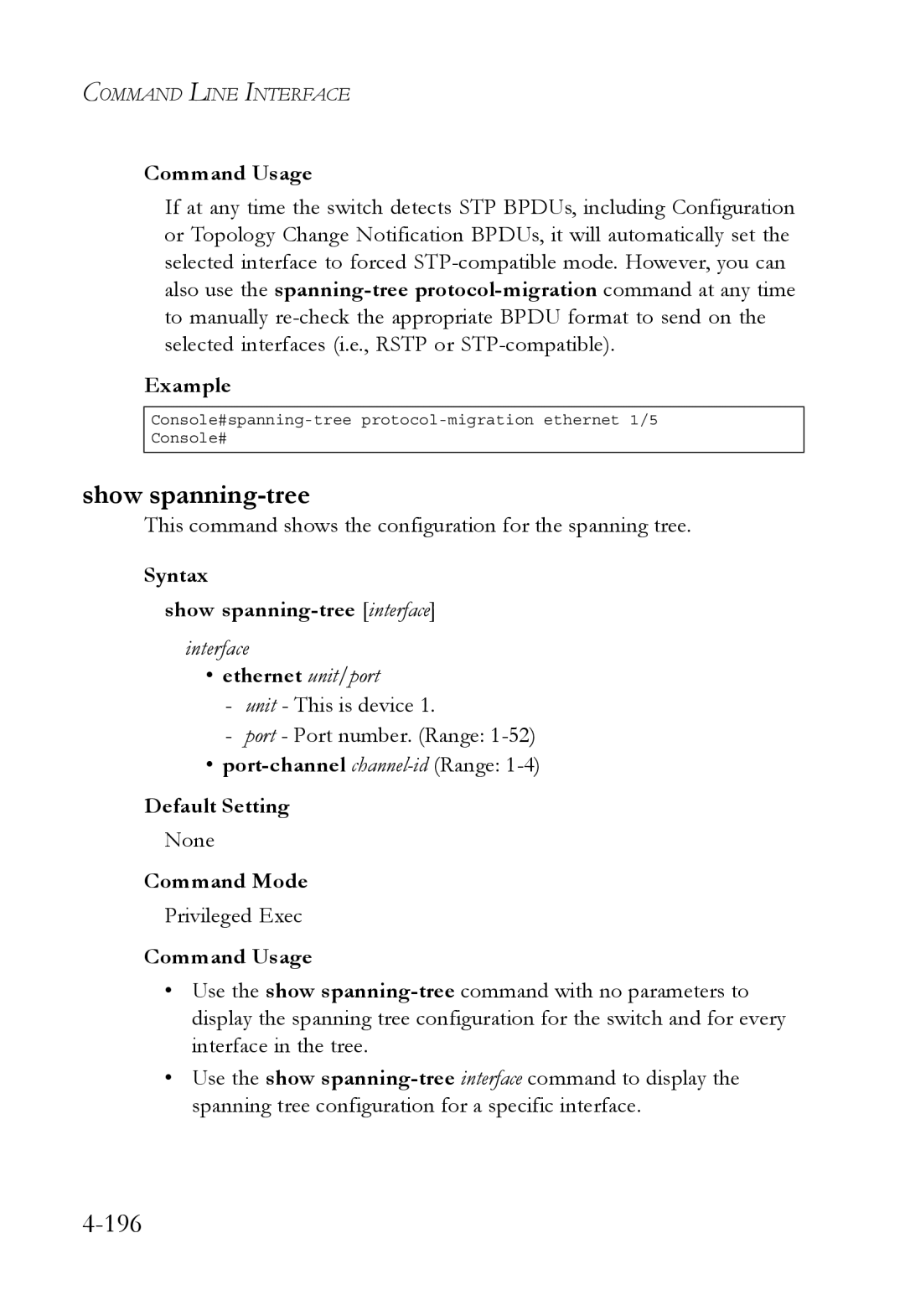 SMC Networks SMC6752AL2 manual Show spanning-tree, 196, This command shows the configuration for the spanning tree 