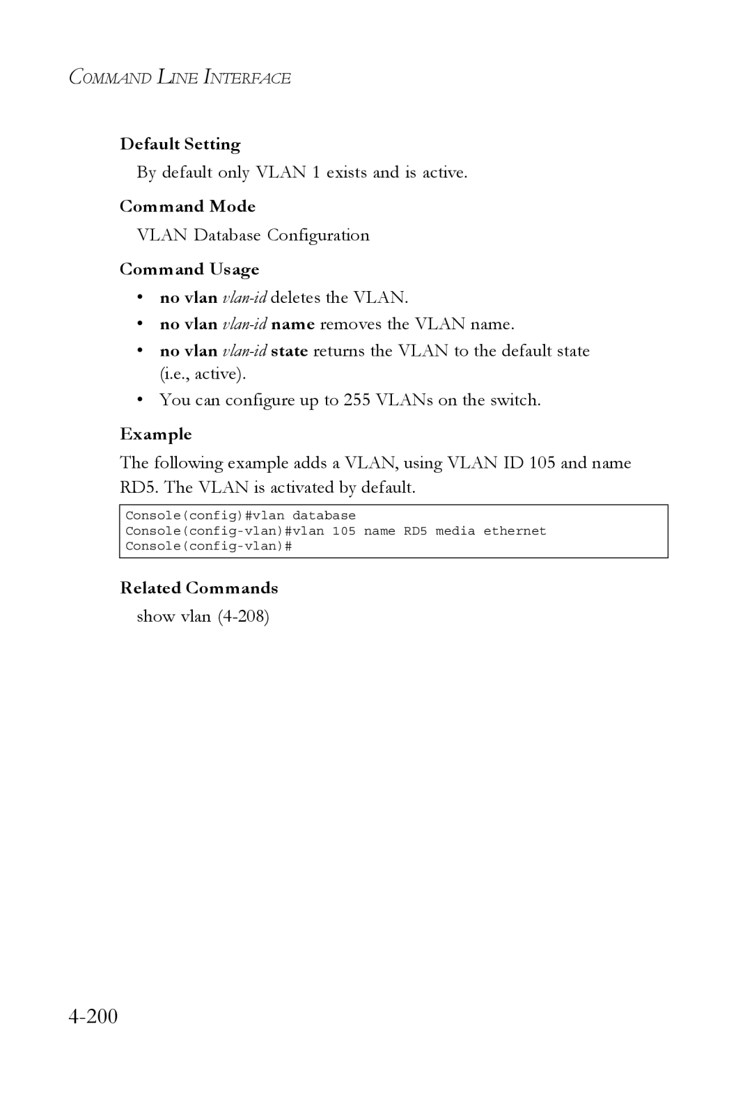 SMC Networks SMC6752AL2 manual 200, By default only Vlan 1 exists and is active, Vlan Database Configuration 