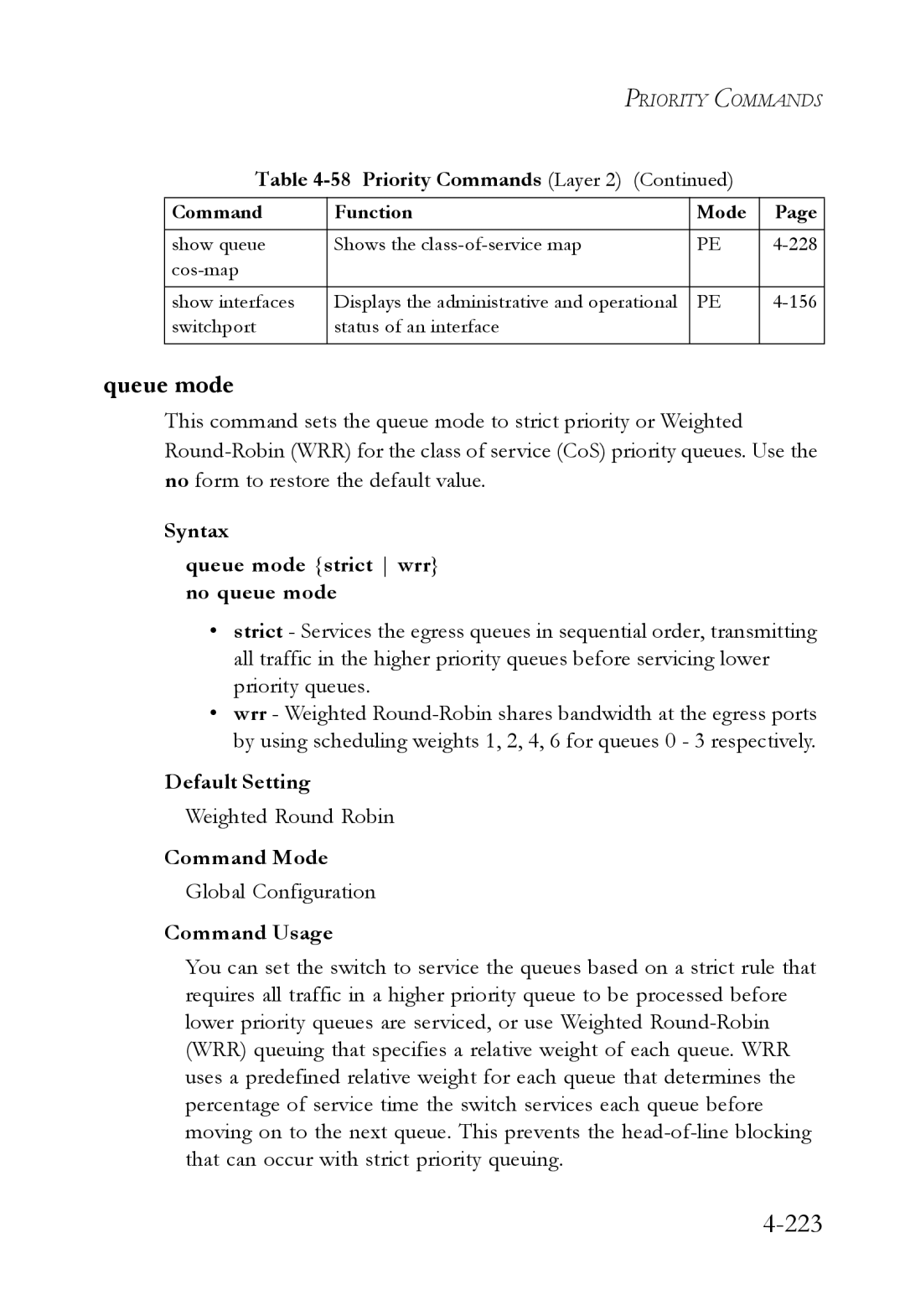 SMC Networks SMC6752AL2 manual 223, Syntax Queue mode strict wrr no queue mode, Weighted Round Robin 