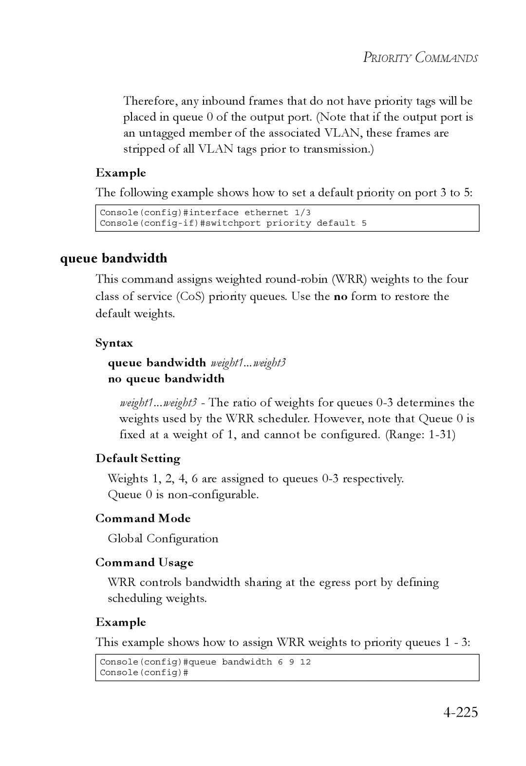 SMC Networks SMC6752AL2 manual 225, Queue bandwidth 