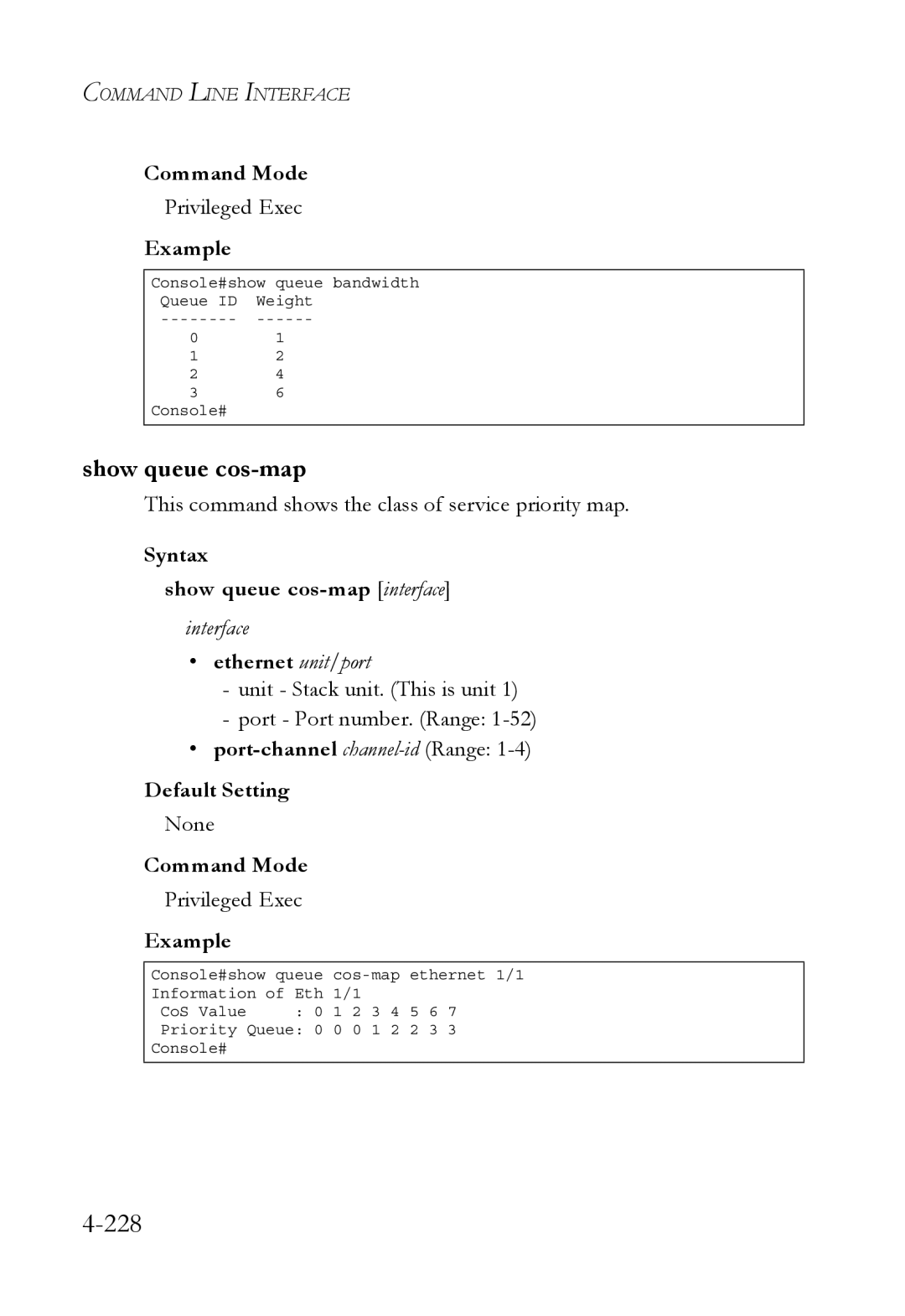 SMC Networks SMC6752AL2 manual 228, Show queue cos-map, This command shows the class of service priority map 