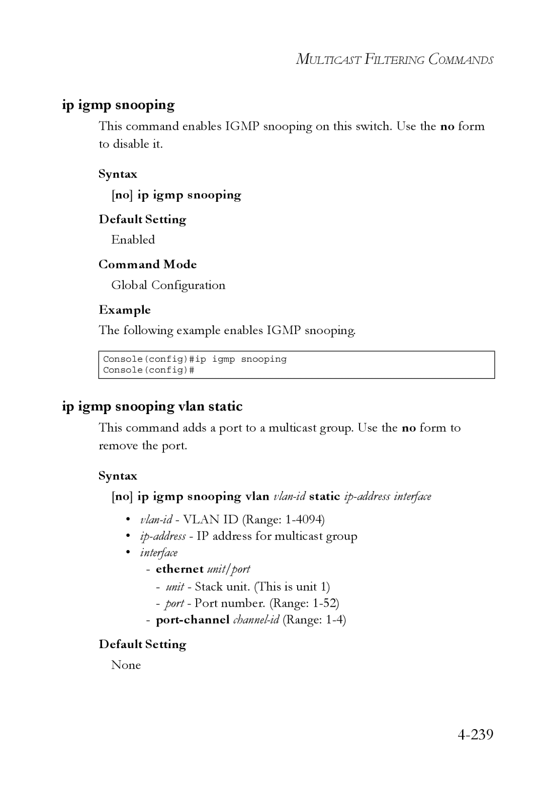 SMC Networks SMC6752AL2 manual 239, Ip igmp snooping vlan static, Syntax No ip igmp snooping Default Setting 