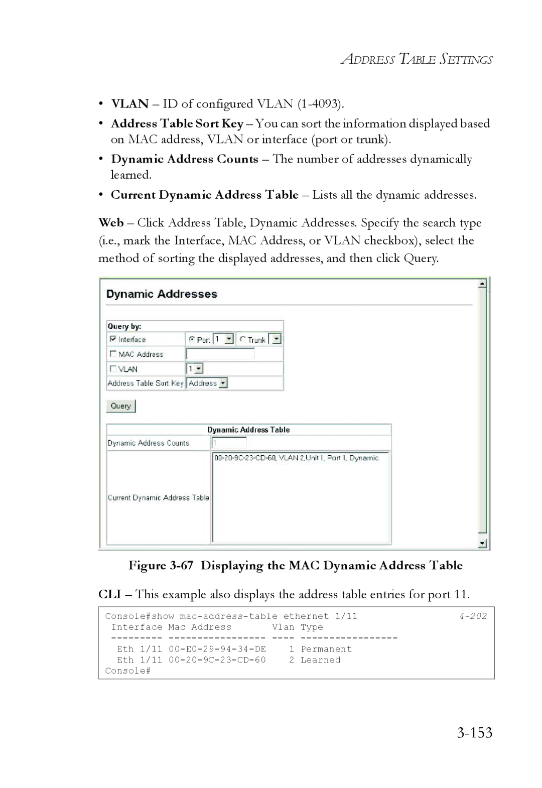 SMC Networks SMC6824M manual 153, Displaying the MAC Dynamic Address Table 