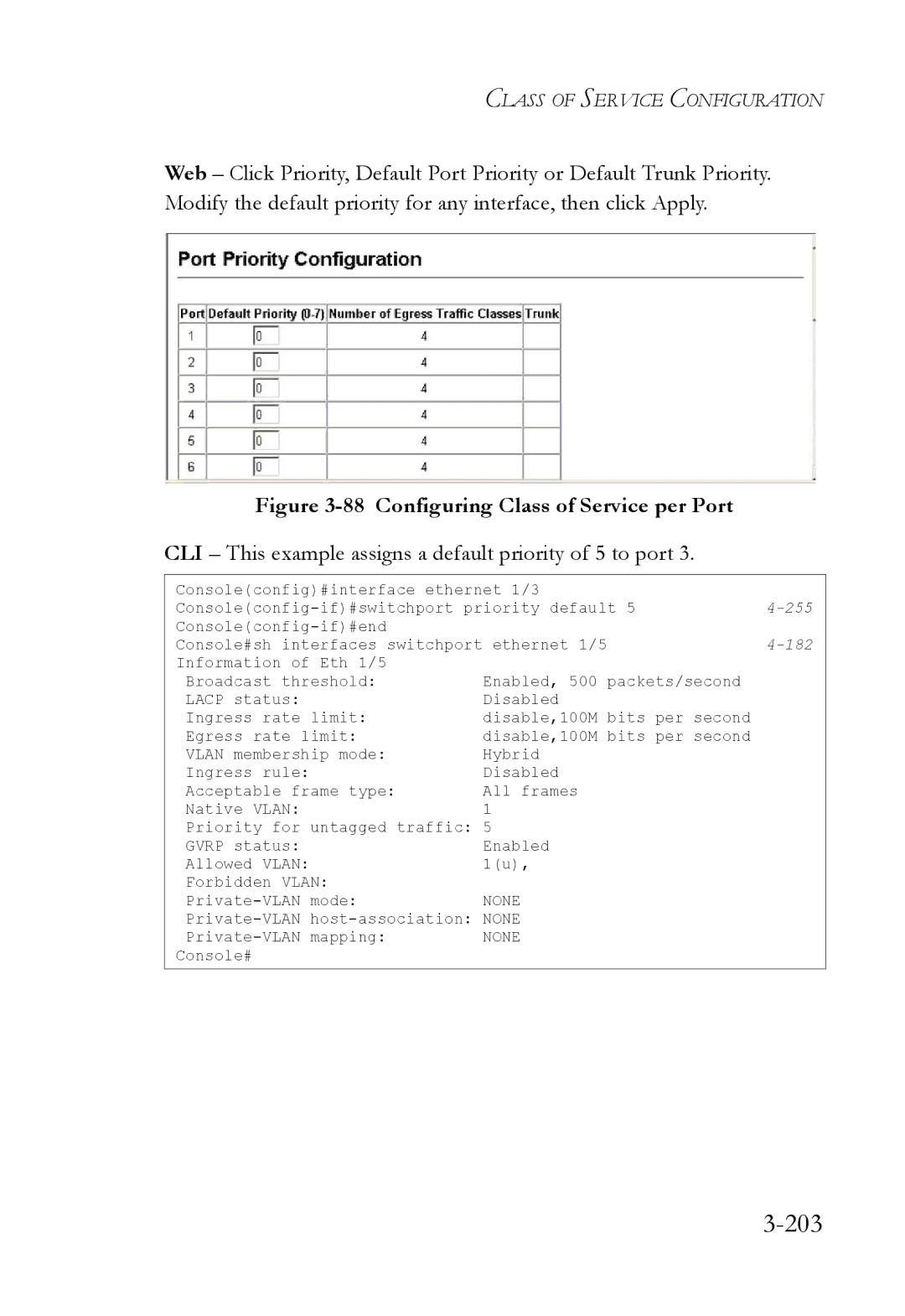 SMC Networks SMC6824M manual 203, CLI This example assigns a default priority of 5 to port 