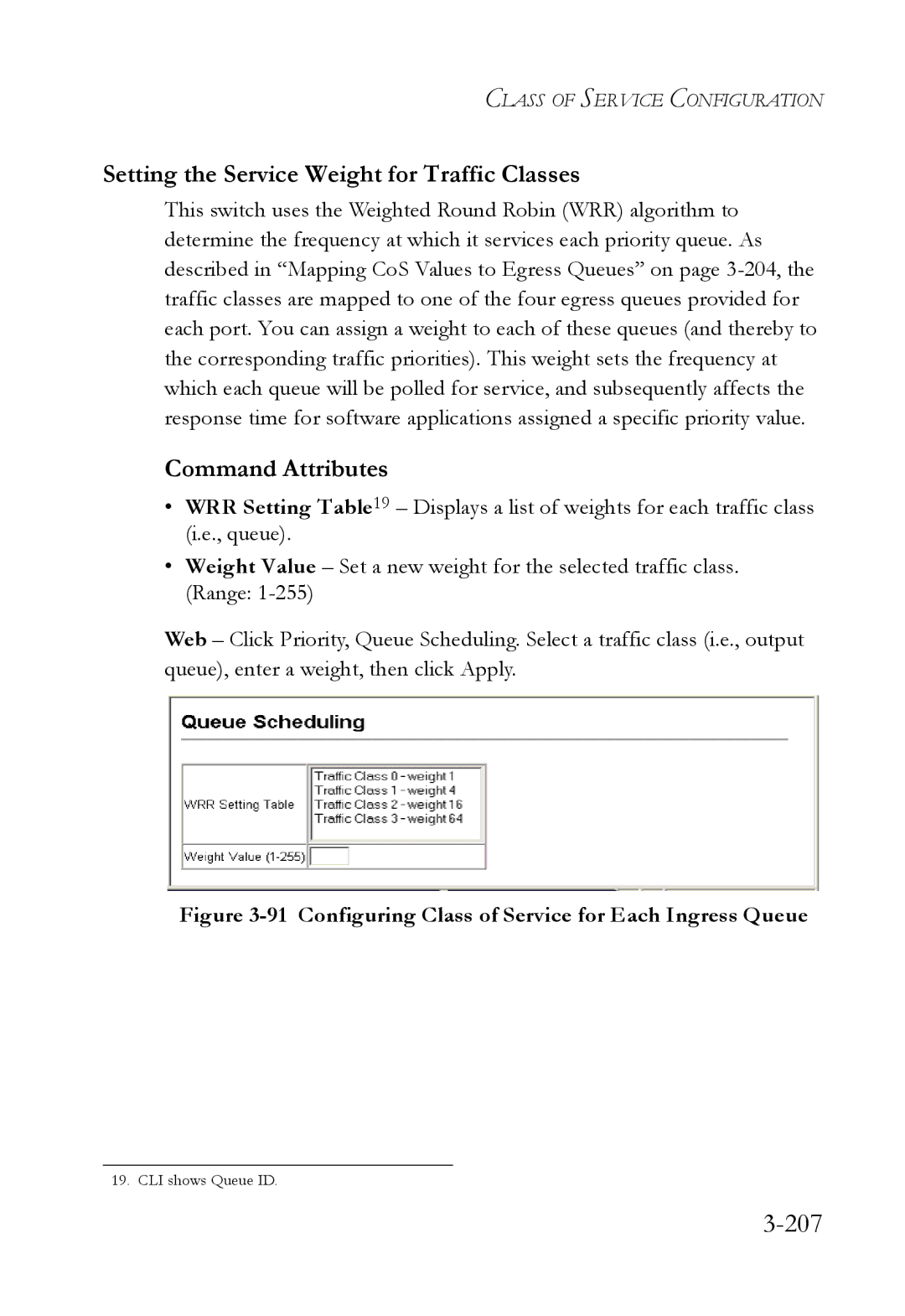 SMC Networks SMC6824M manual 207, Setting the Service Weight for Traffic Classes 