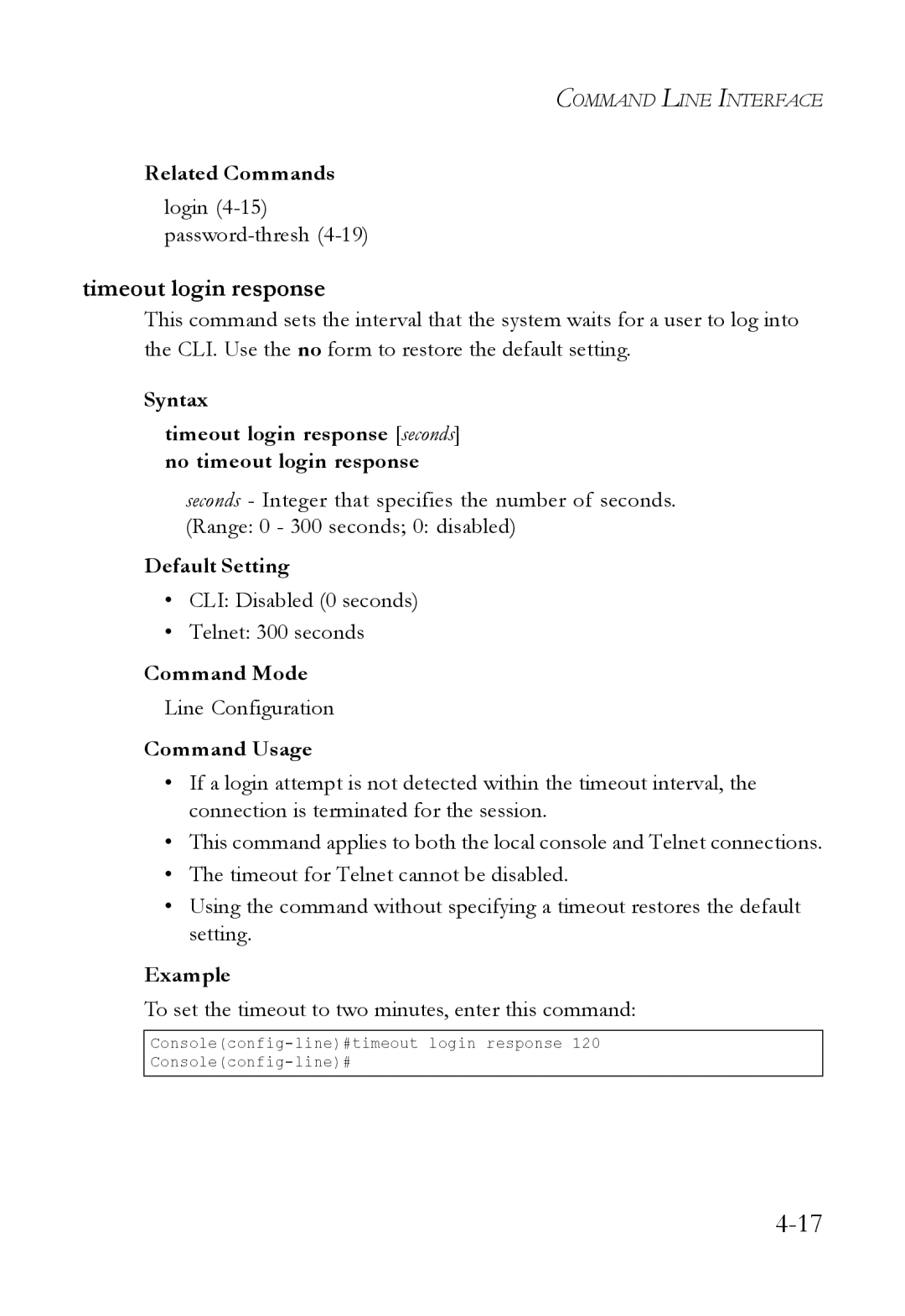 SMC Networks SMC6824M manual Timeout login response, Login 4-15password-thresh, CLI Disabled 0 seconds Telnet 300 seconds 