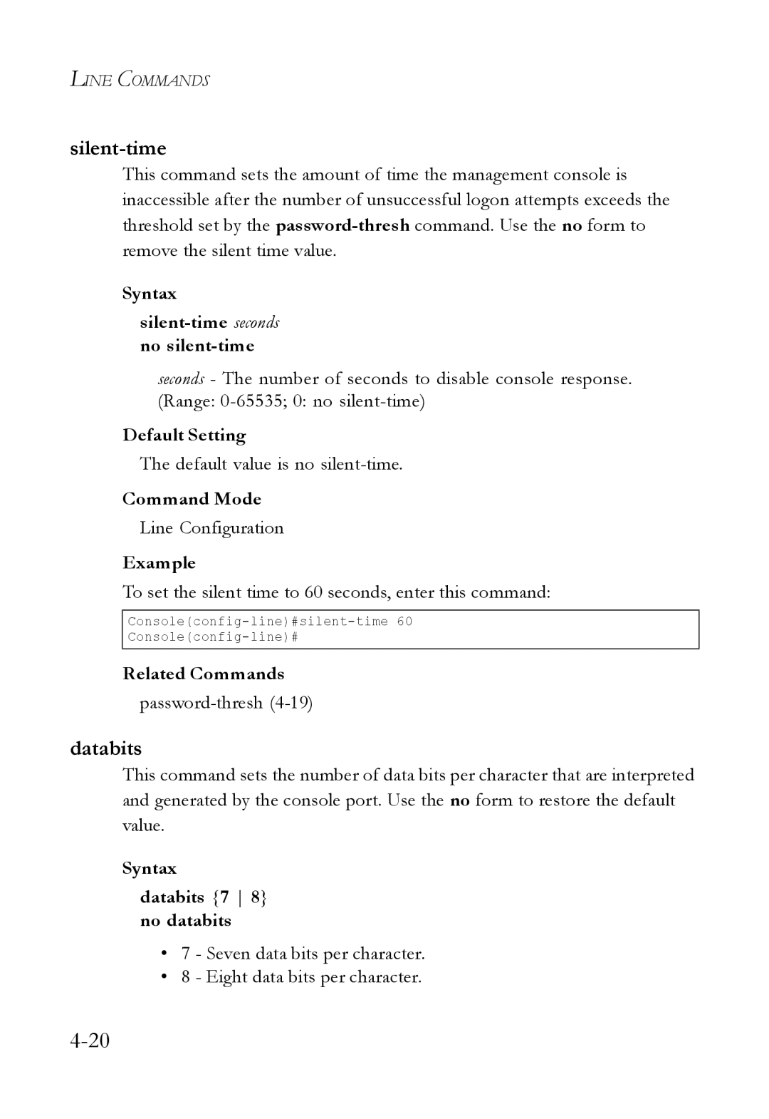 SMC Networks SMC6824M manual Syntax Silent-time seconds no silent-time, Syntax Databits 7 8 no databits 