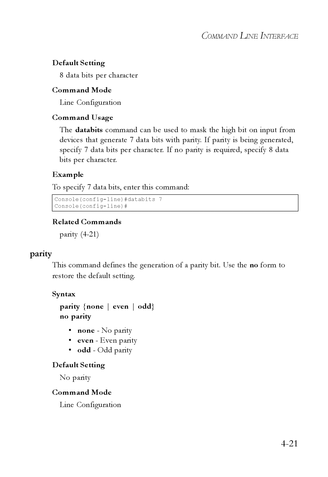 SMC Networks SMC6824M manual Syntax Parity none even odd no parity 