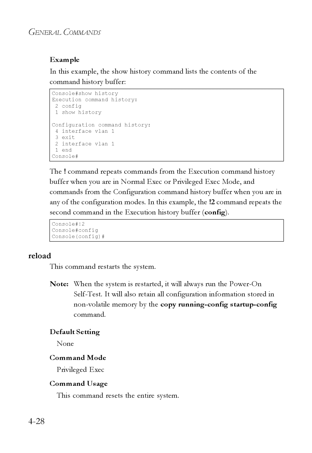 SMC Networks SMC6824M manual Reload, This command restarts the system, This command resets the entire system 