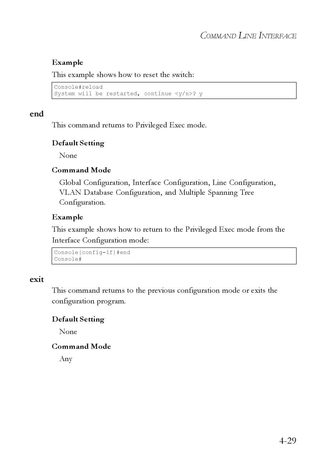 SMC Networks SMC6824M End, Exit, This example shows how to reset the switch, This command returns to Privileged Exec mode 