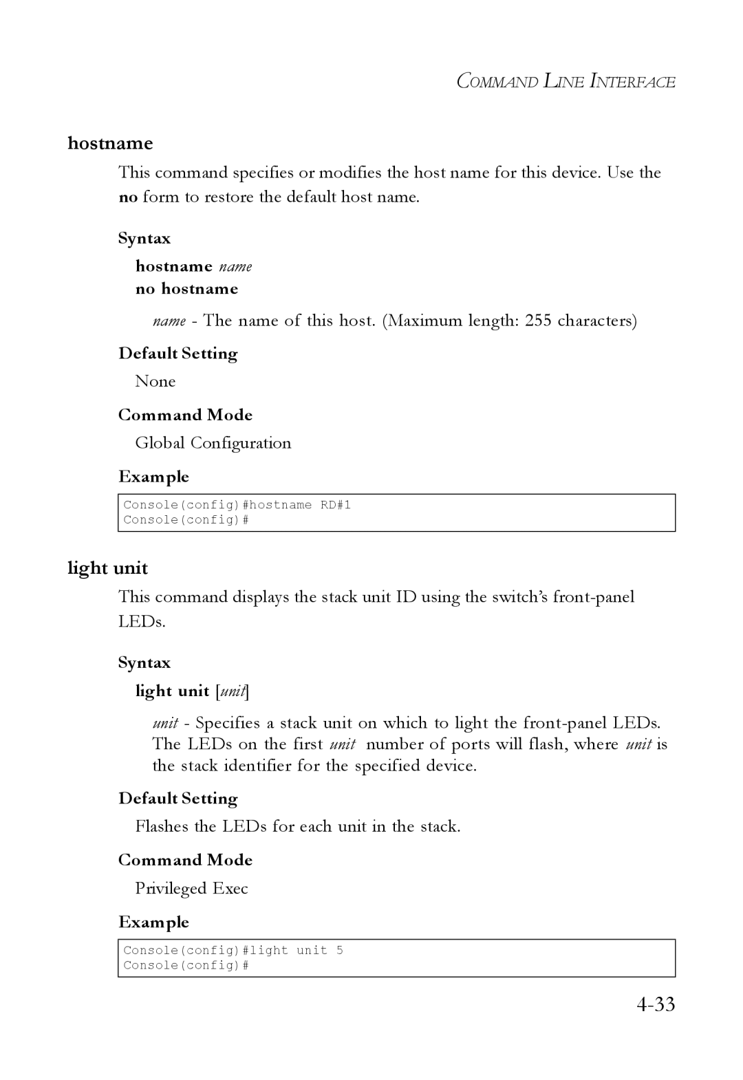 SMC Networks SMC6824M manual Syntax Hostname name no hostname, Syntax Light unit unit 