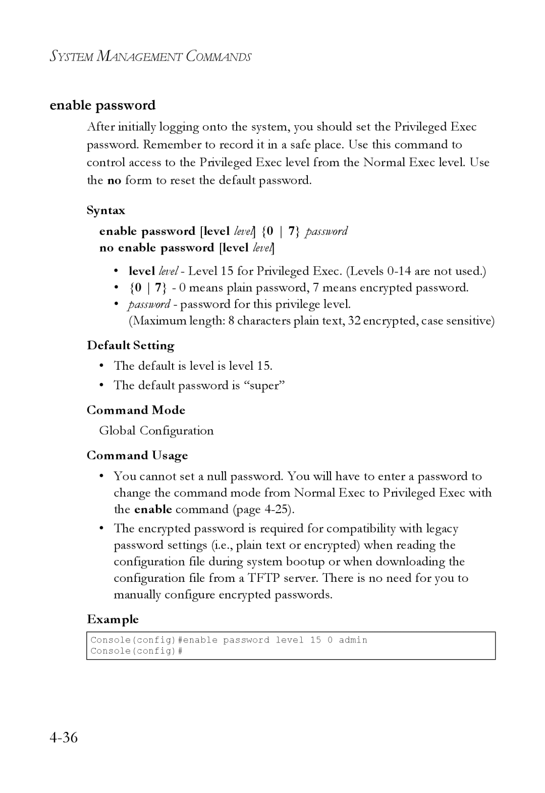 SMC Networks SMC6824M manual Enable password, Default is level is level Default password is super 