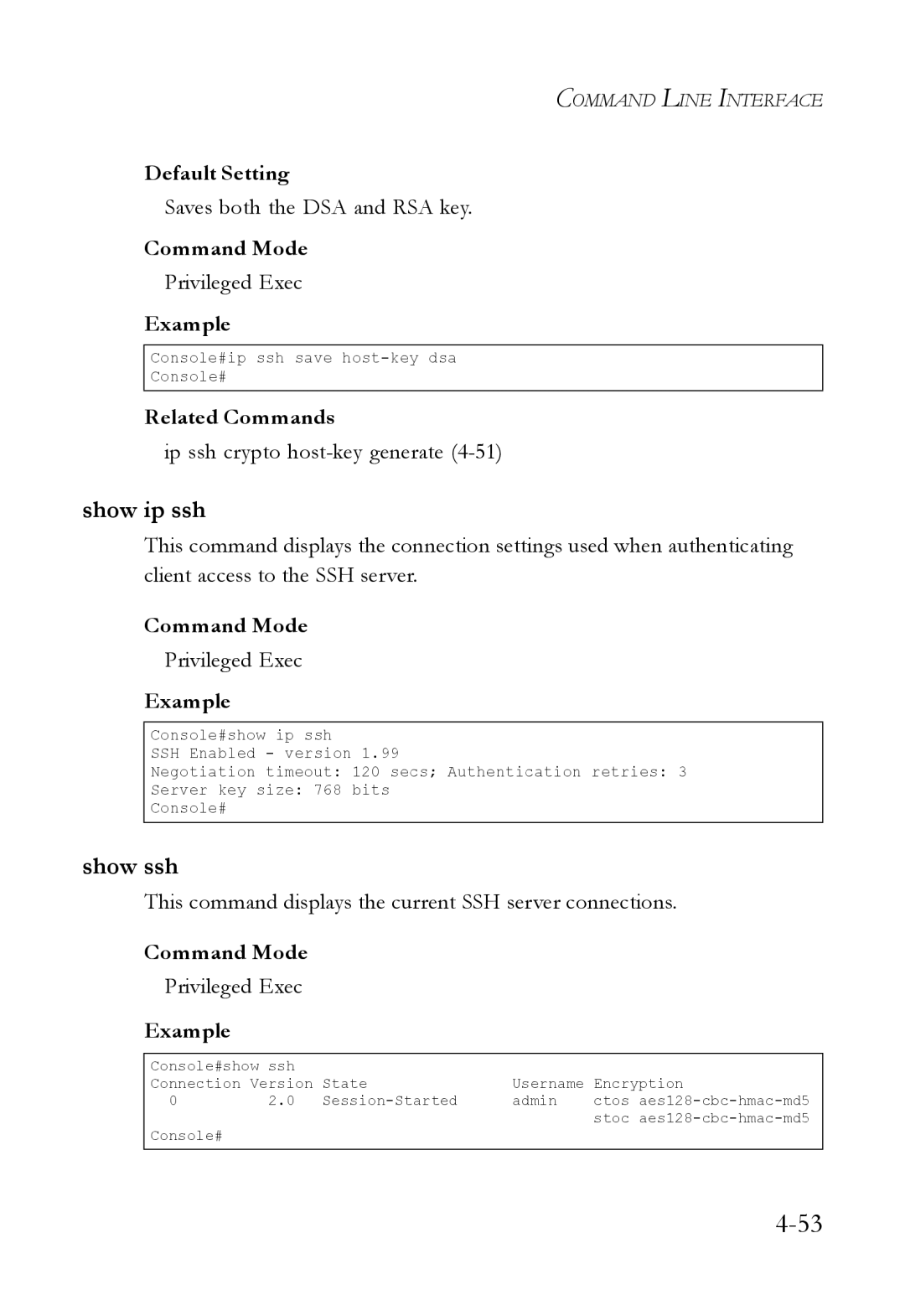 SMC Networks SMC6824M manual Show ip ssh, Show ssh, Saves both the DSA and RSA key 