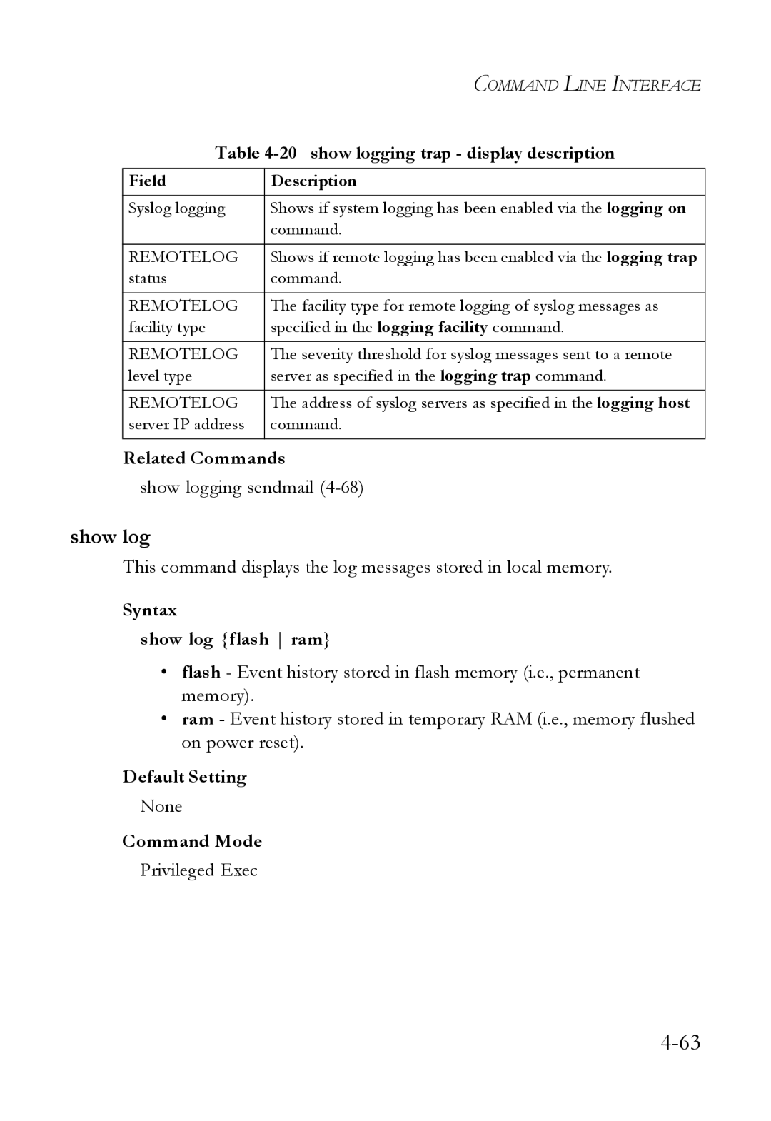 SMC Networks SMC6824M manual show logging trap display description, Syntax Show log flash ram 