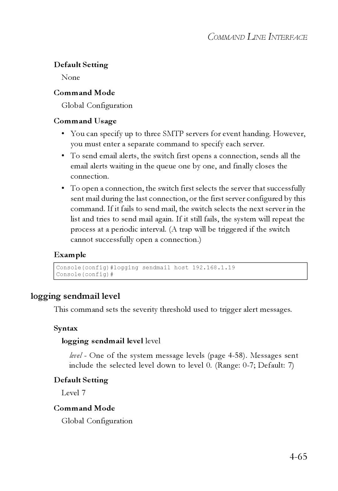 SMC Networks SMC6824M manual Syntax Logging sendmail level level 