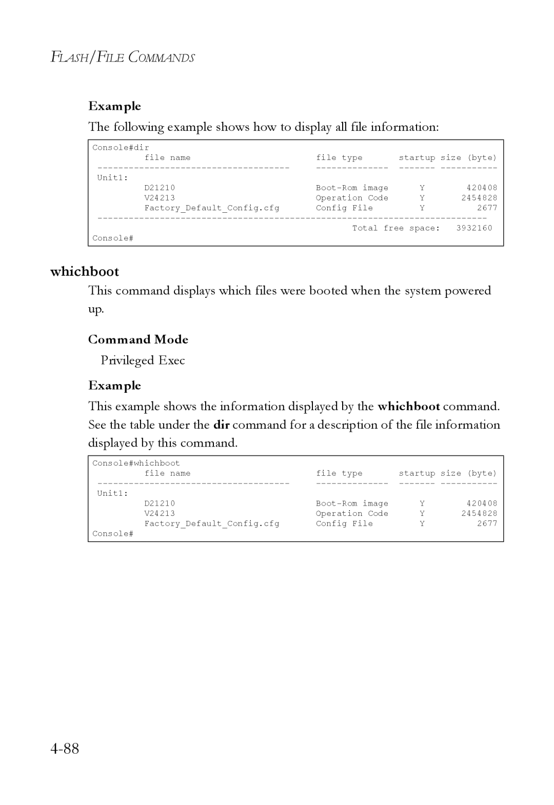 SMC Networks SMC6824M manual Whichboot, Following example shows how to display all file information 