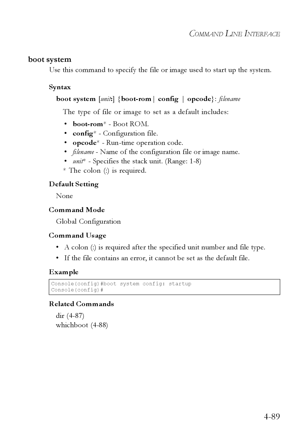 SMC Networks SMC6824M manual Syntax Boot system unit boot-romconfig opcode filename, Dir 4-87whichboot 