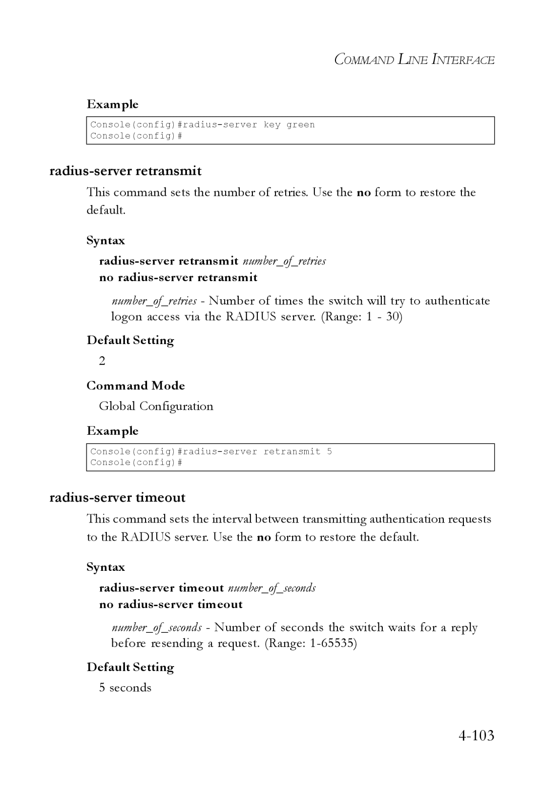 SMC Networks SMC6824M manual Radius-server retransmit, Radius-server timeout 