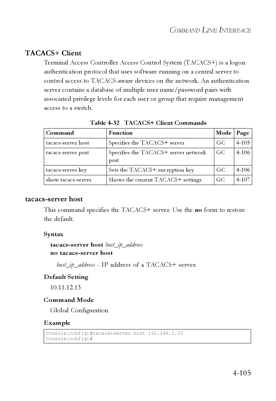 SMC Networks SMC6824M manual Tacacs-server host, TACACS+ Client Commands, Hostipaddress IP address of a TACACS+ server 