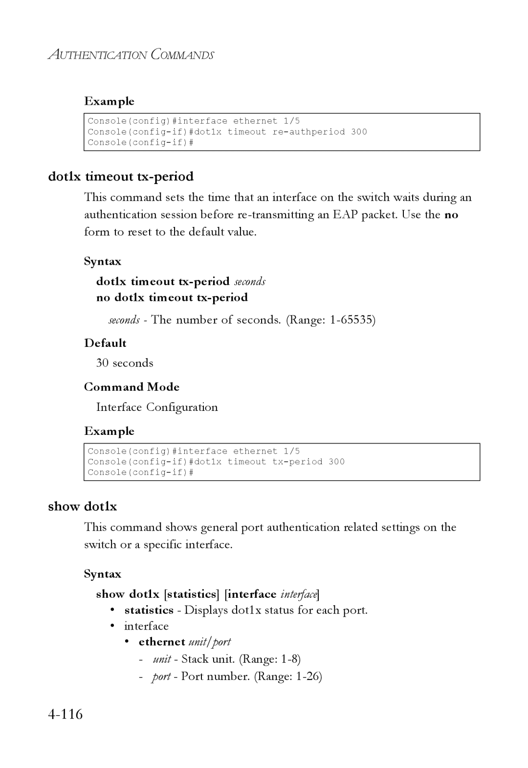 SMC Networks SMC6824M manual Dot1x timeout tx-period, Syntax Show dot1x statistics interface interface 