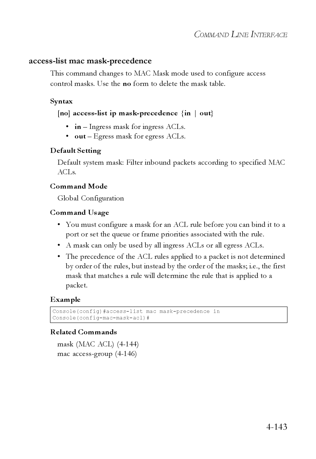 SMC Networks SMC6824M manual Access-list mac mask-precedence, Mask MAC ACL 4-144 mac access-group4-146 