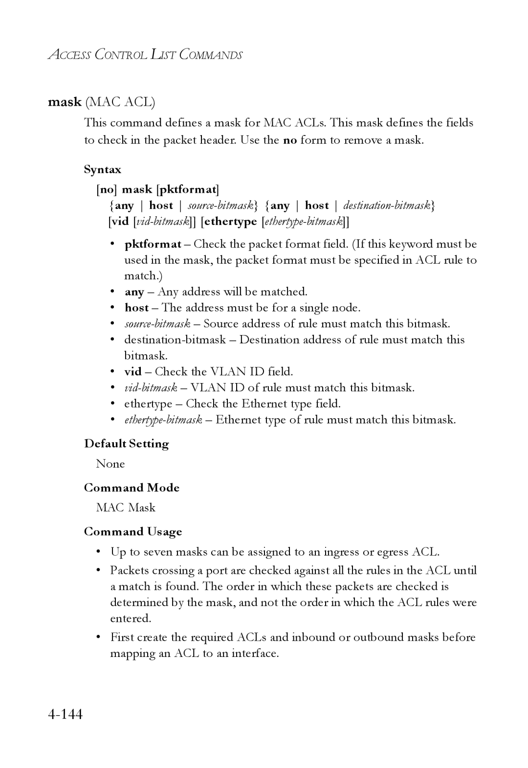 SMC Networks SMC6824M manual Syntax No mask pktformat, MAC Mask 