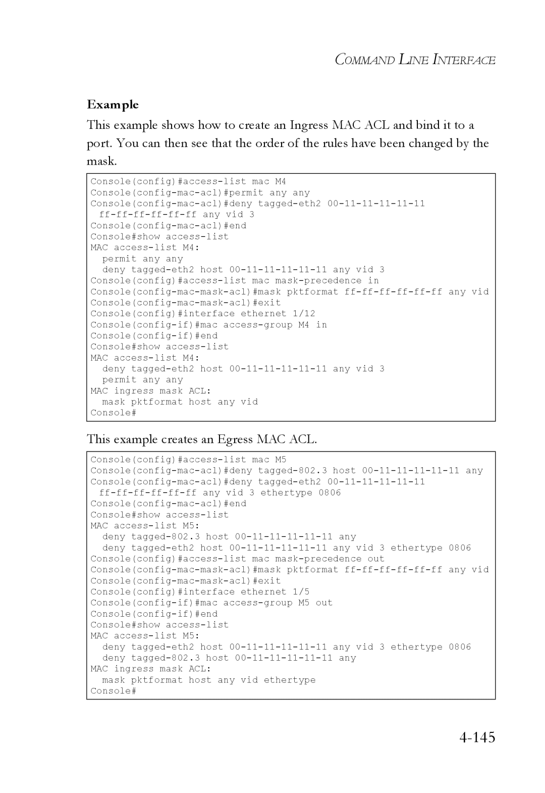 SMC Networks SMC6824M manual 145, This example creates an Egress MAC ACL 