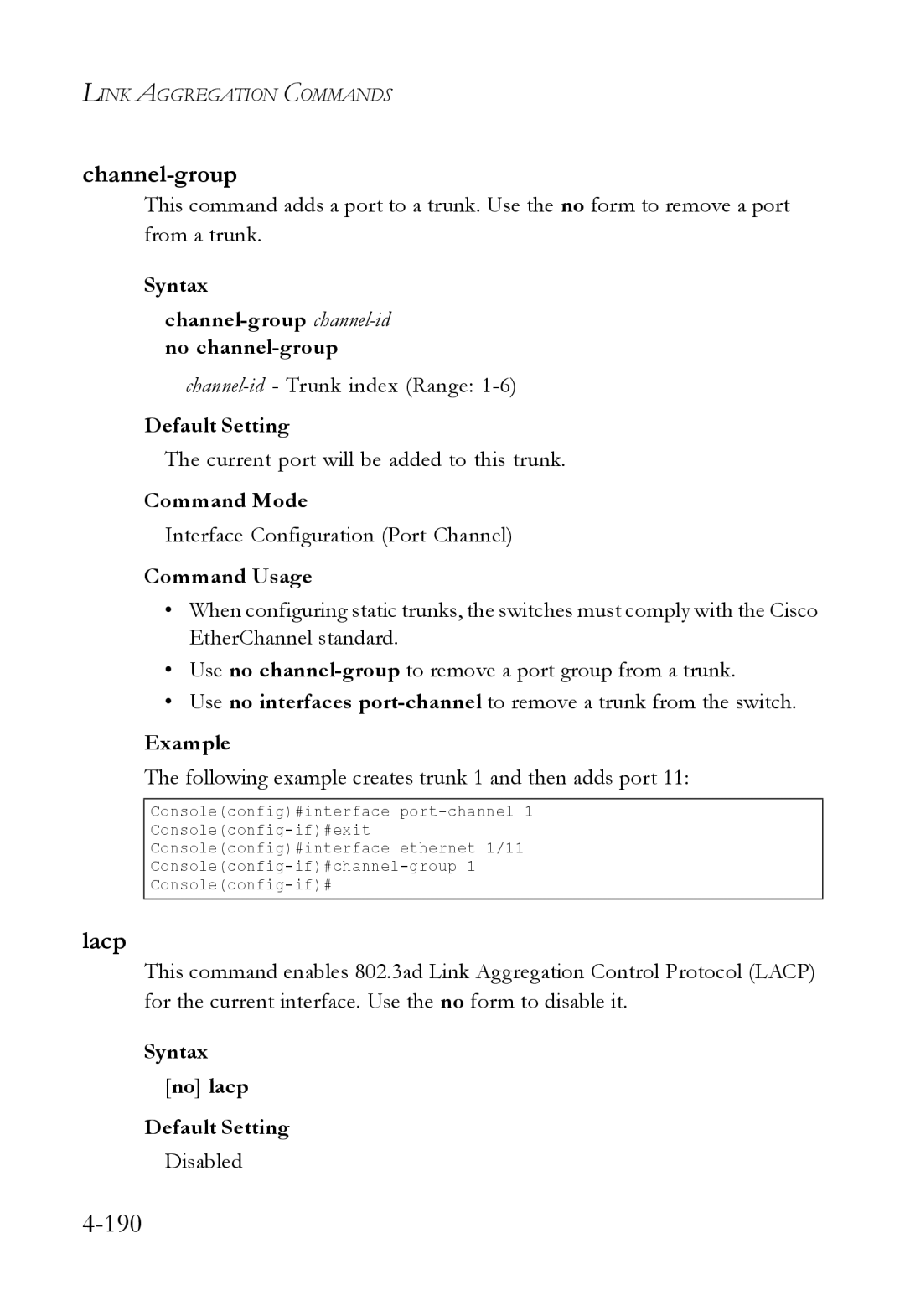 SMC Networks SMC6824M manual Lacp, Syntax Channel-group channel-idno channel-group, Syntax no lacp Default Setting 