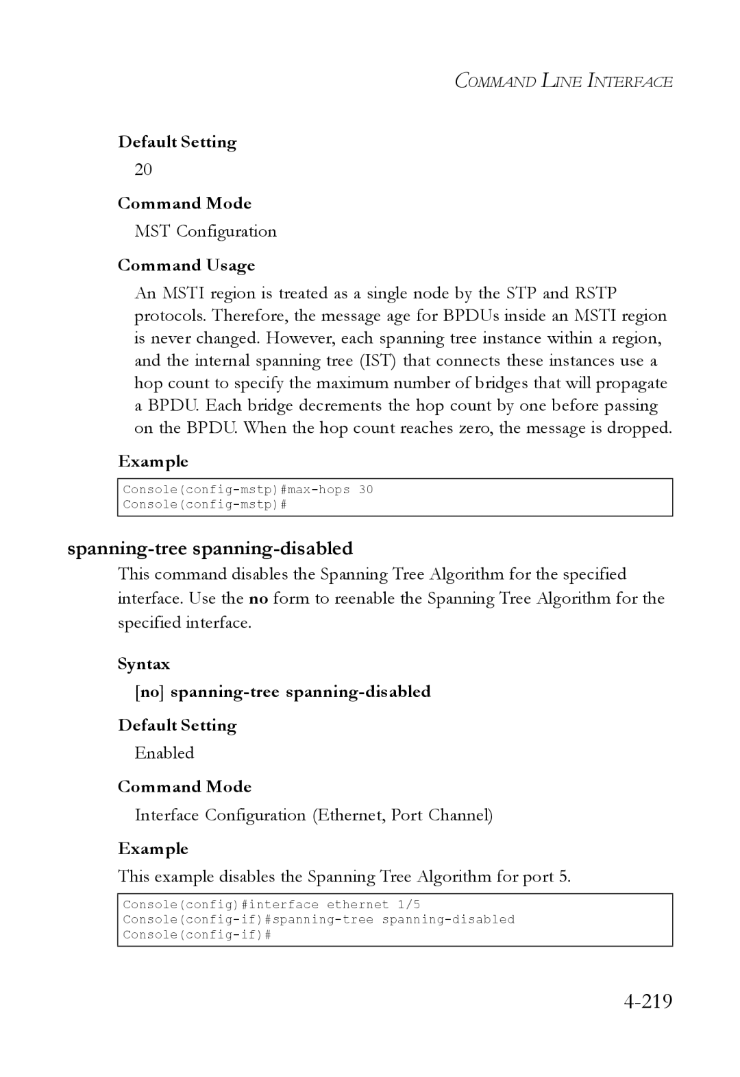 SMC Networks SMC6824M manual Spanning-tree spanning-disabled, Syntax No spanning-tree spanning-disabled Default Setting 