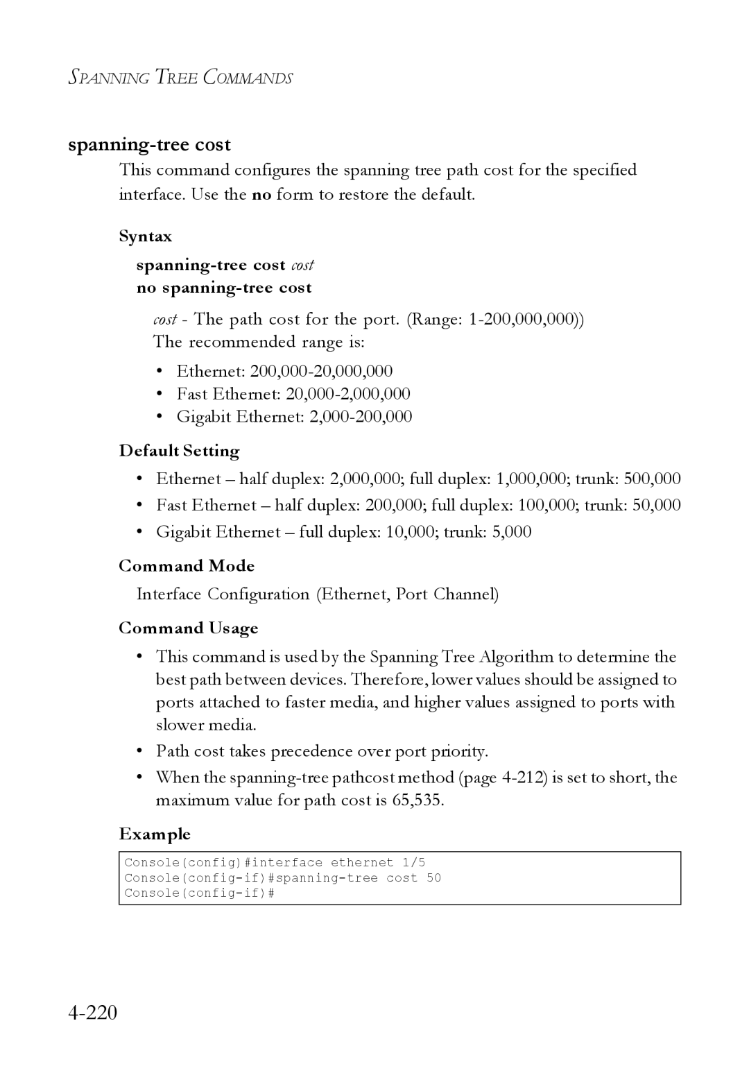 SMC Networks SMC6824M manual Syntax Spanning-tree cost cost no spanning-tree cost 