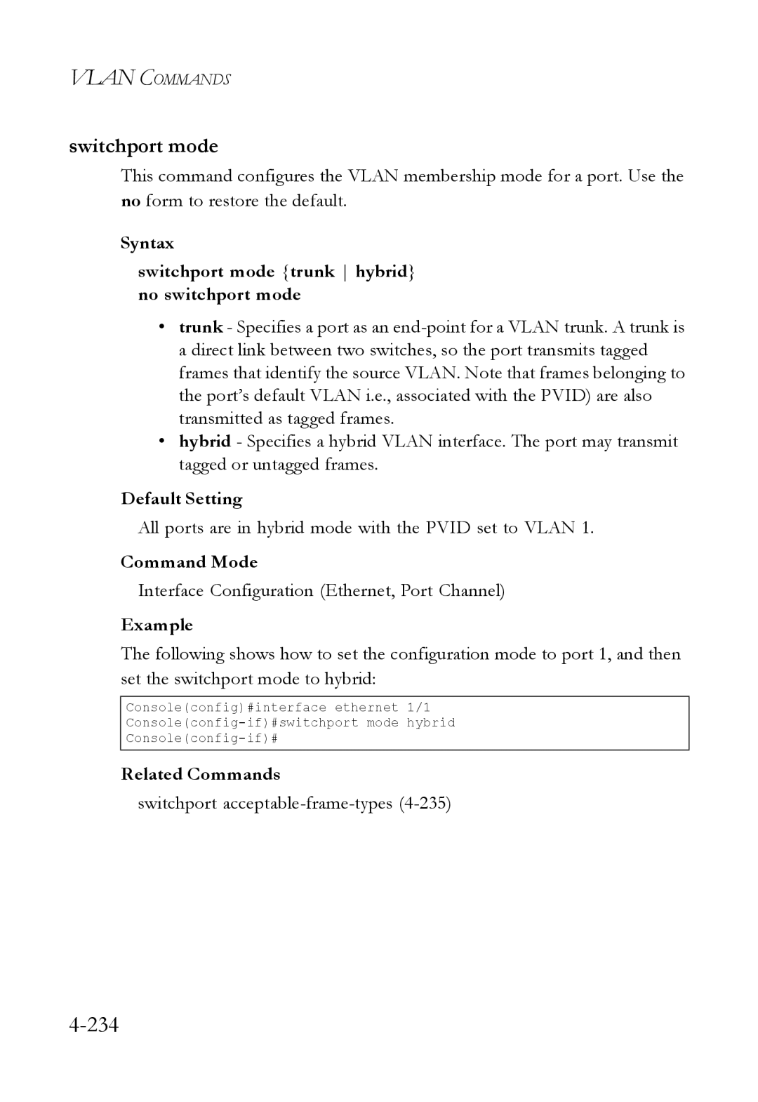 SMC Networks SMC6824M manual Syntax Switchport mode trunk hybrid no switchport mode 