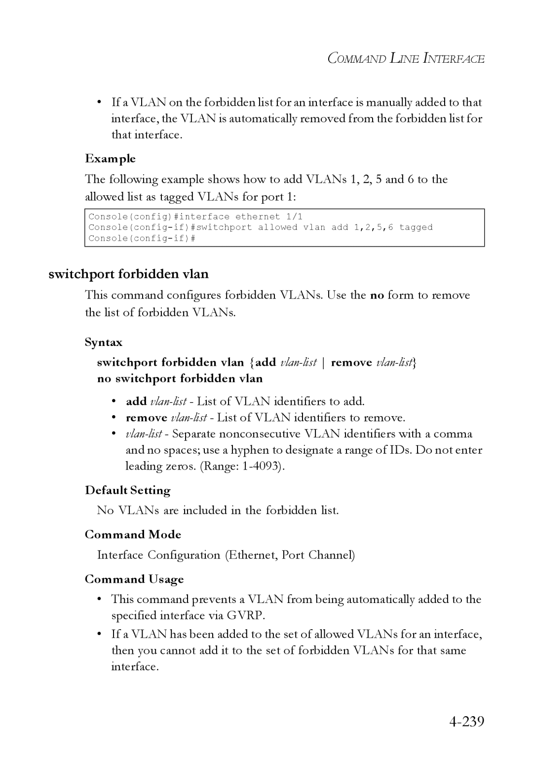 SMC Networks SMC6824M manual 239, Switchport forbidden vlan, No VLANs are included in the forbidden list 