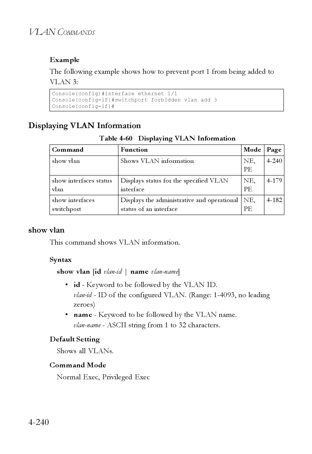 SMC Networks SMC6824M manual 240, Displaying Vlan Information, Syntax Show vlan id vlan-idname vlan-name 