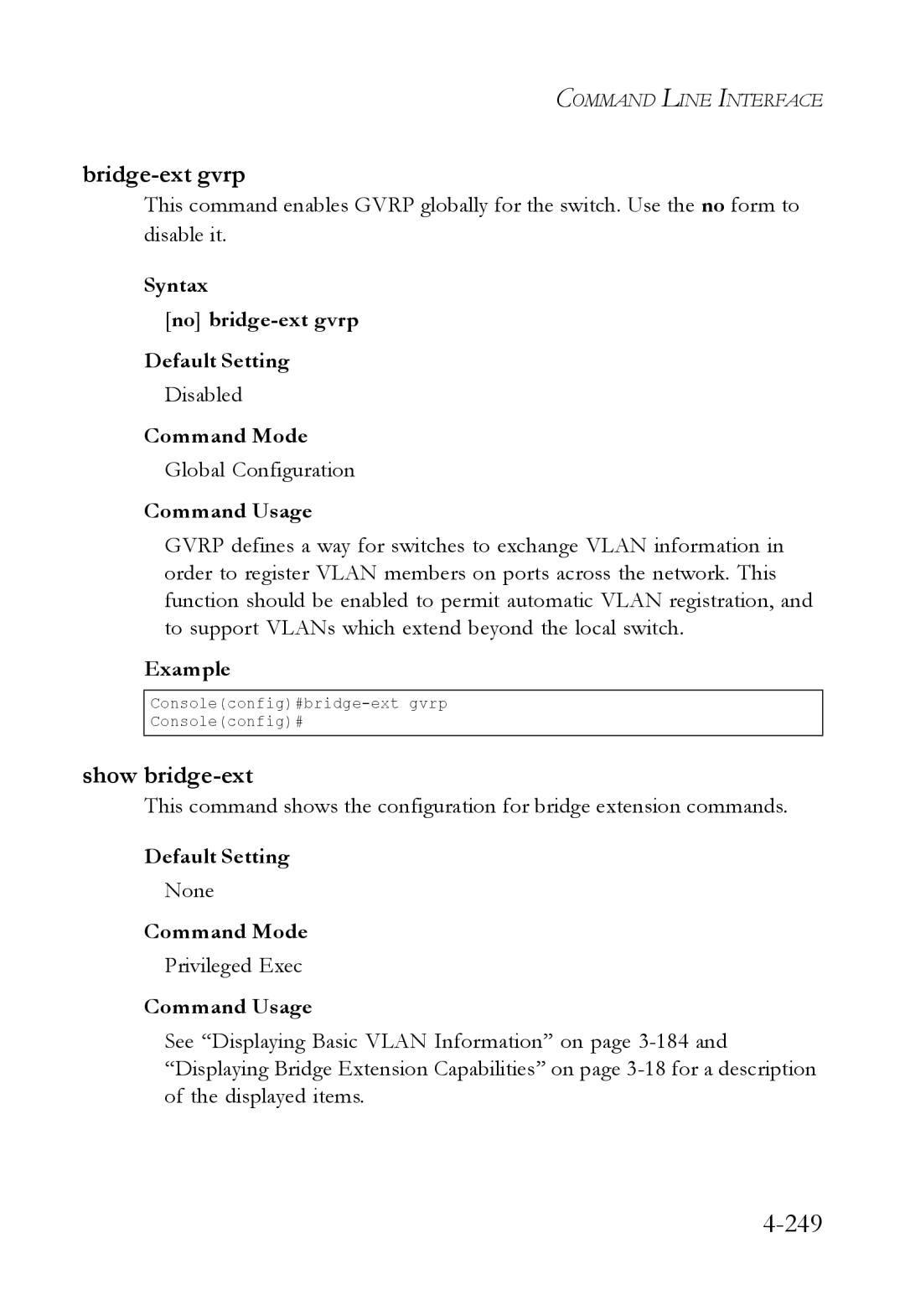 SMC Networks SMC6824M manual 249, Bridge-ext gvrp, Show bridge-ext, Syntax No bridge-ext gvrp Default Setting 