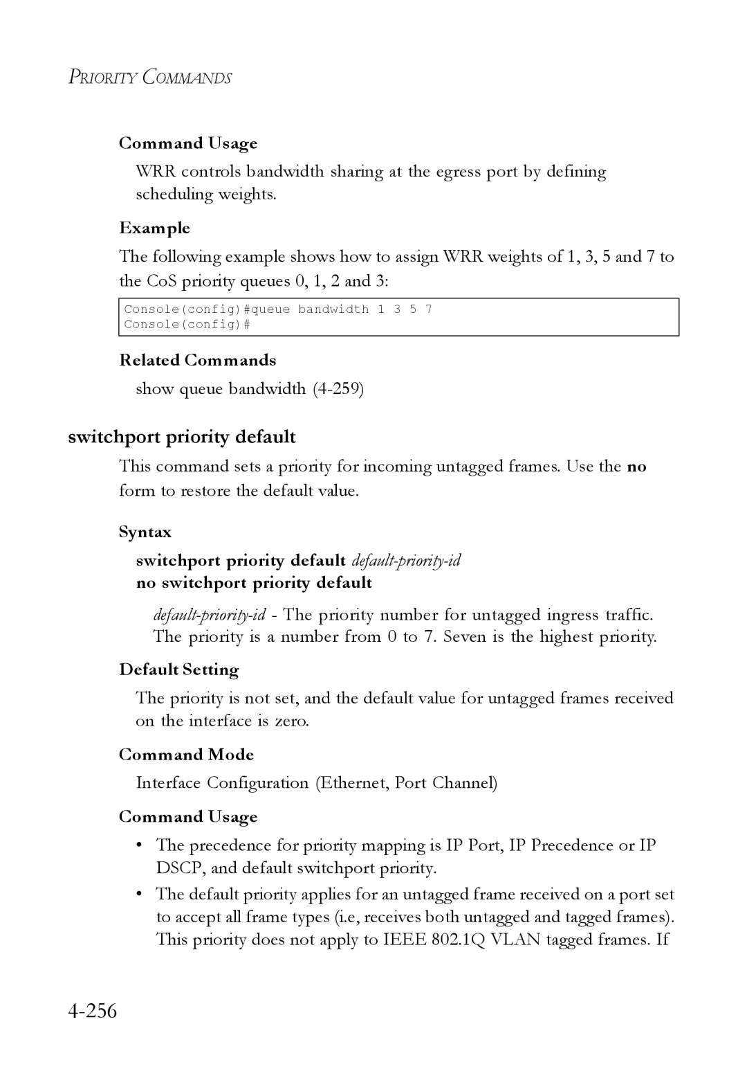 SMC Networks SMC6824M manual 256, Switchport priority default 