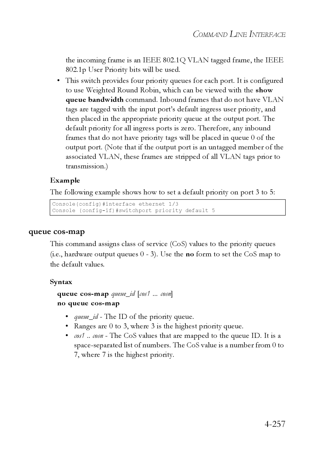 SMC Networks SMC6824M manual 257, Queue cos-map 