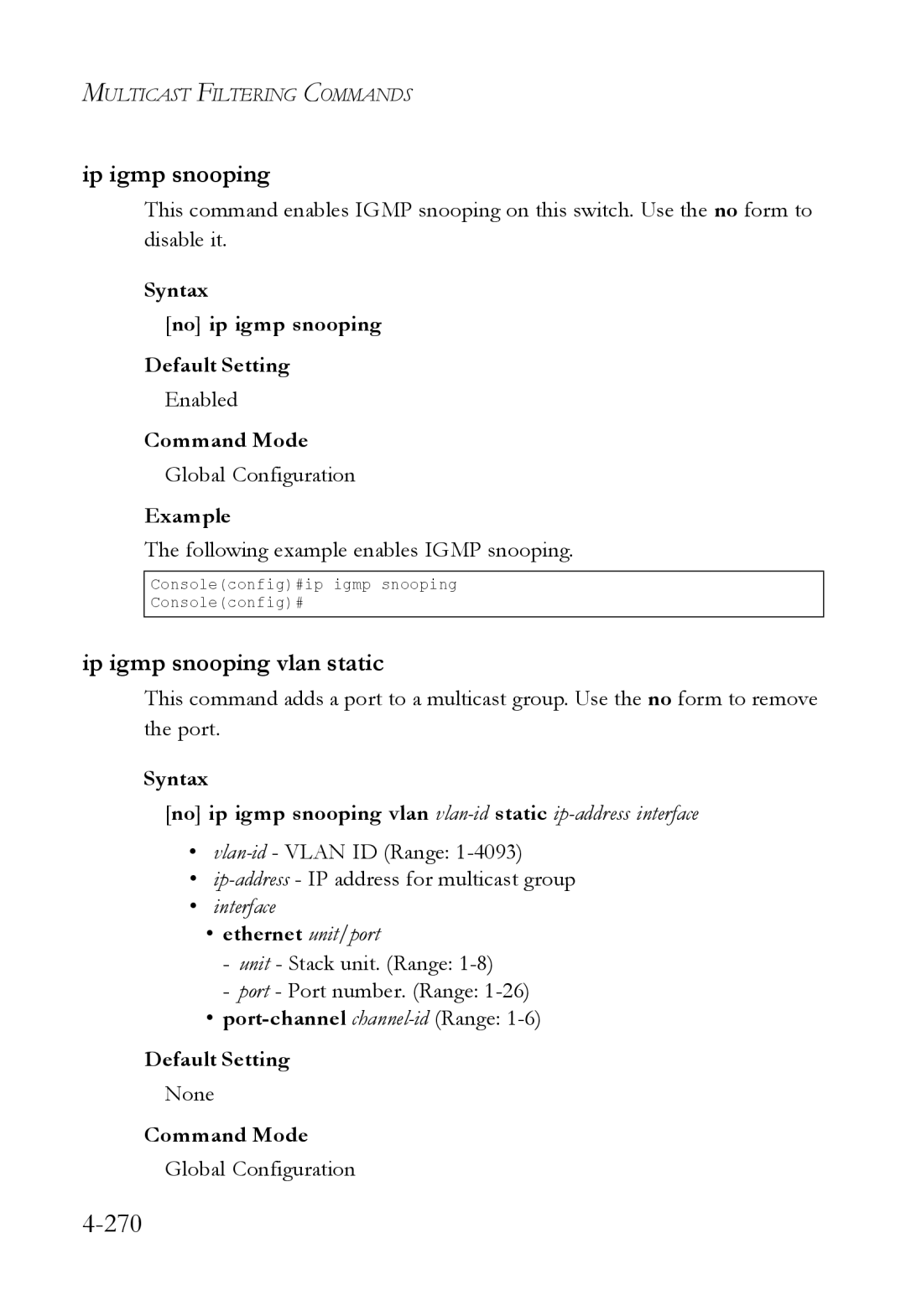 SMC Networks SMC6824M manual 270, Ip igmp snooping vlan static, Syntax No ip igmp snooping Default Setting 