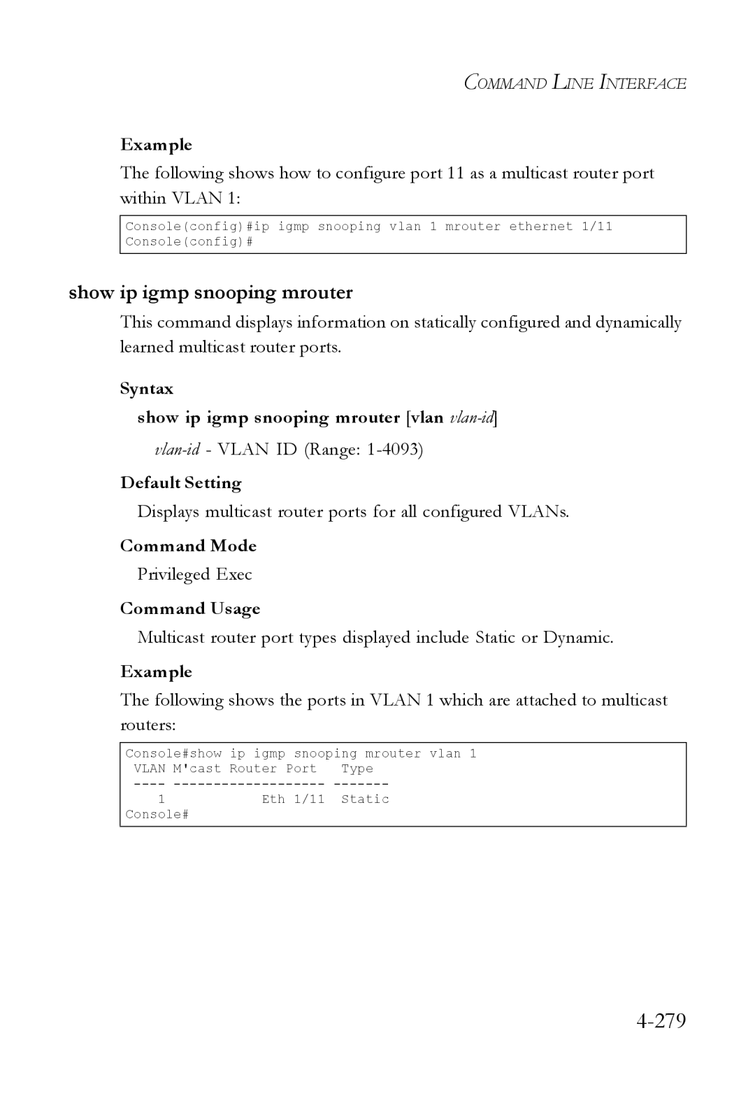 SMC Networks SMC6824M manual 279, Syntax Show ip igmp snooping mrouter vlan vlan-id 