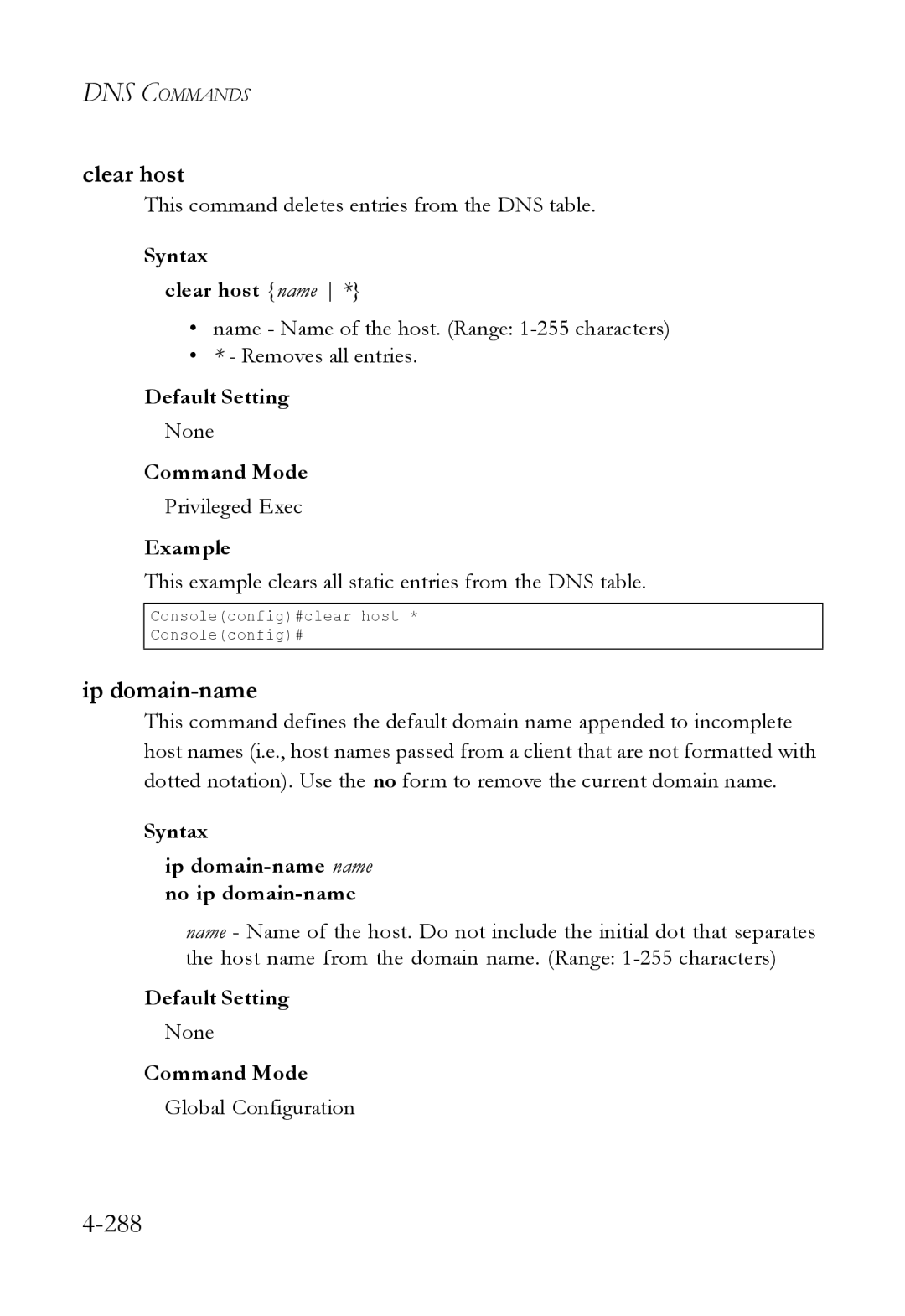 SMC Networks SMC6824M manual 288, Syntax Clear host name, Syntax Ip domain-name name no ip domain-name 