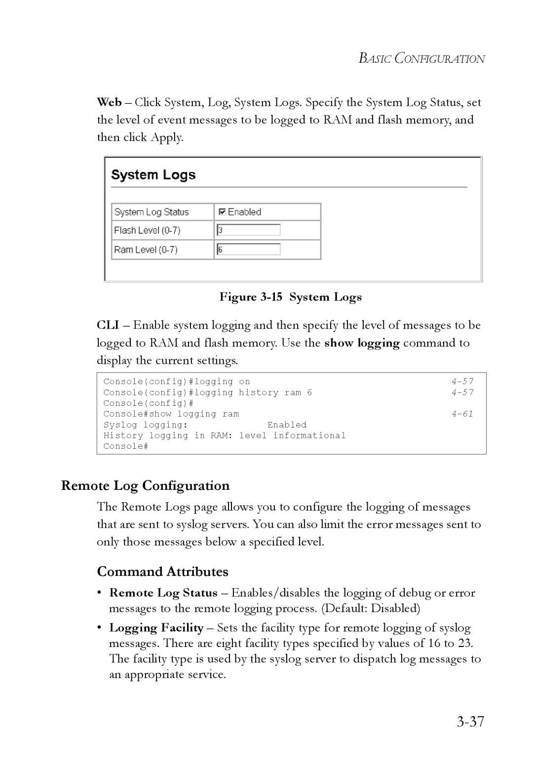 SMC Networks SMC6824M manual Remote Log Configuration, System Logs 