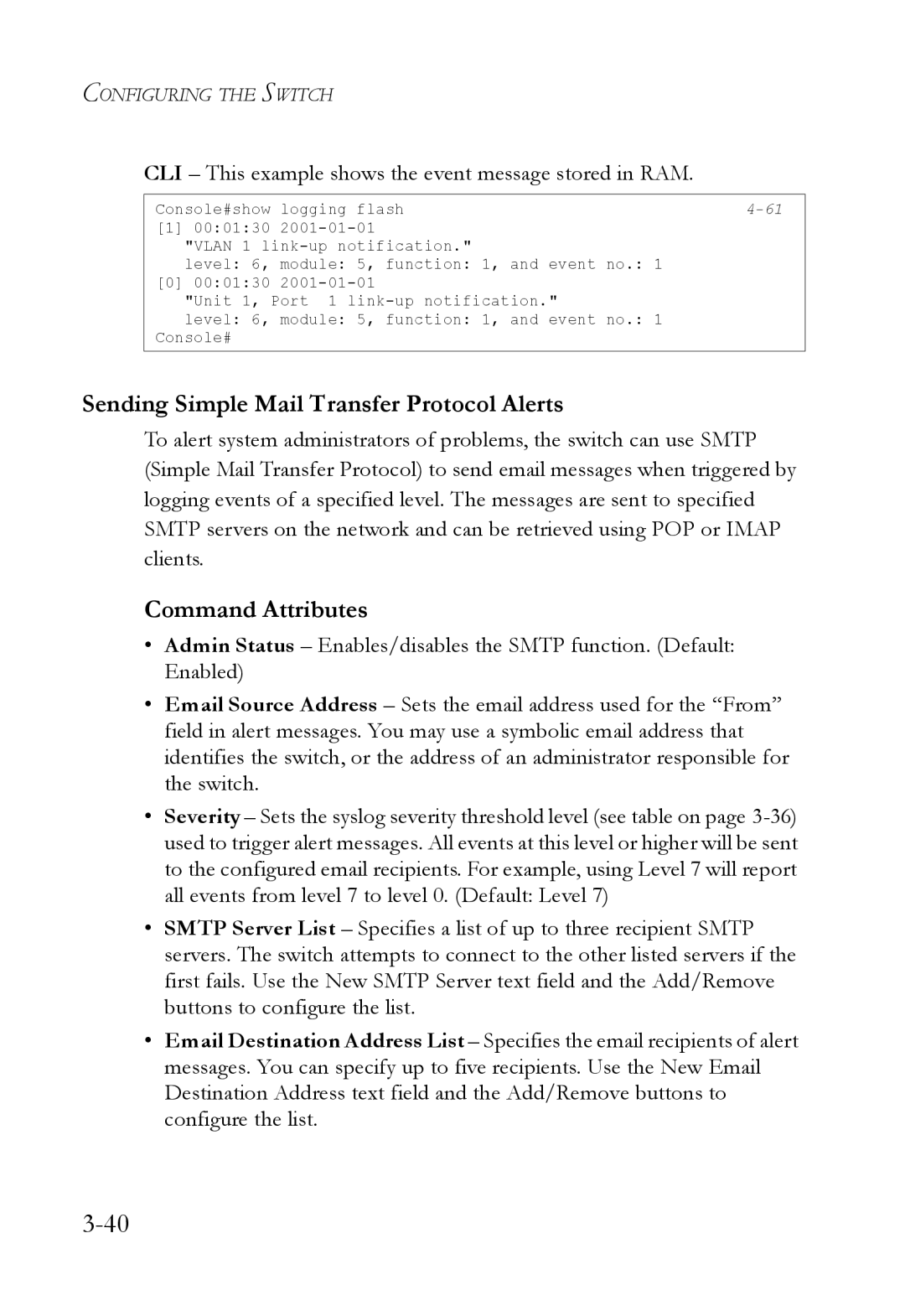 SMC Networks SMC6824M Sending Simple Mail Transfer Protocol Alerts, CLI This example shows the event message stored in RAM 