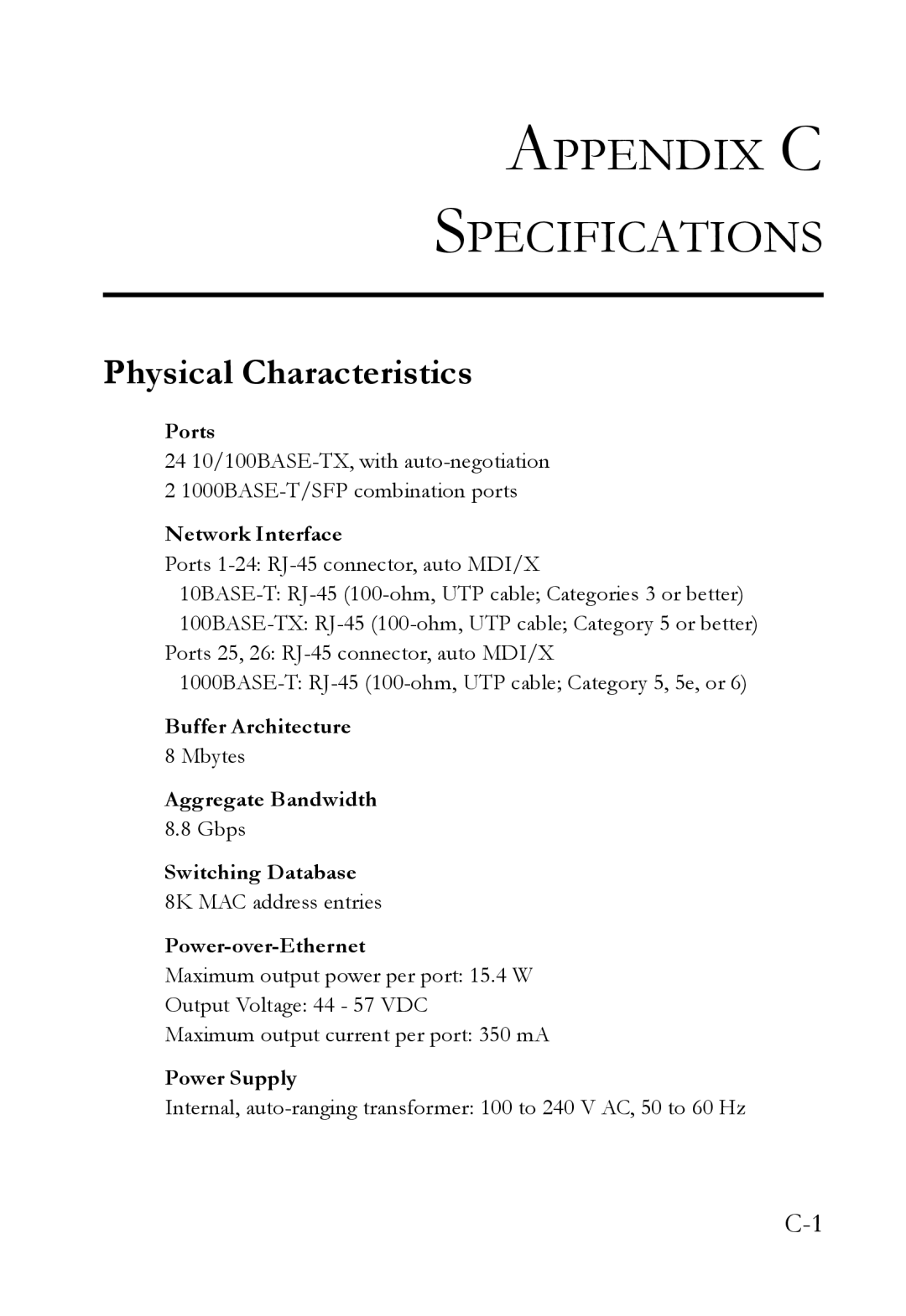 SMC Networks SMC6826MPE manual Appendix C Specifications, Physical Characteristics 