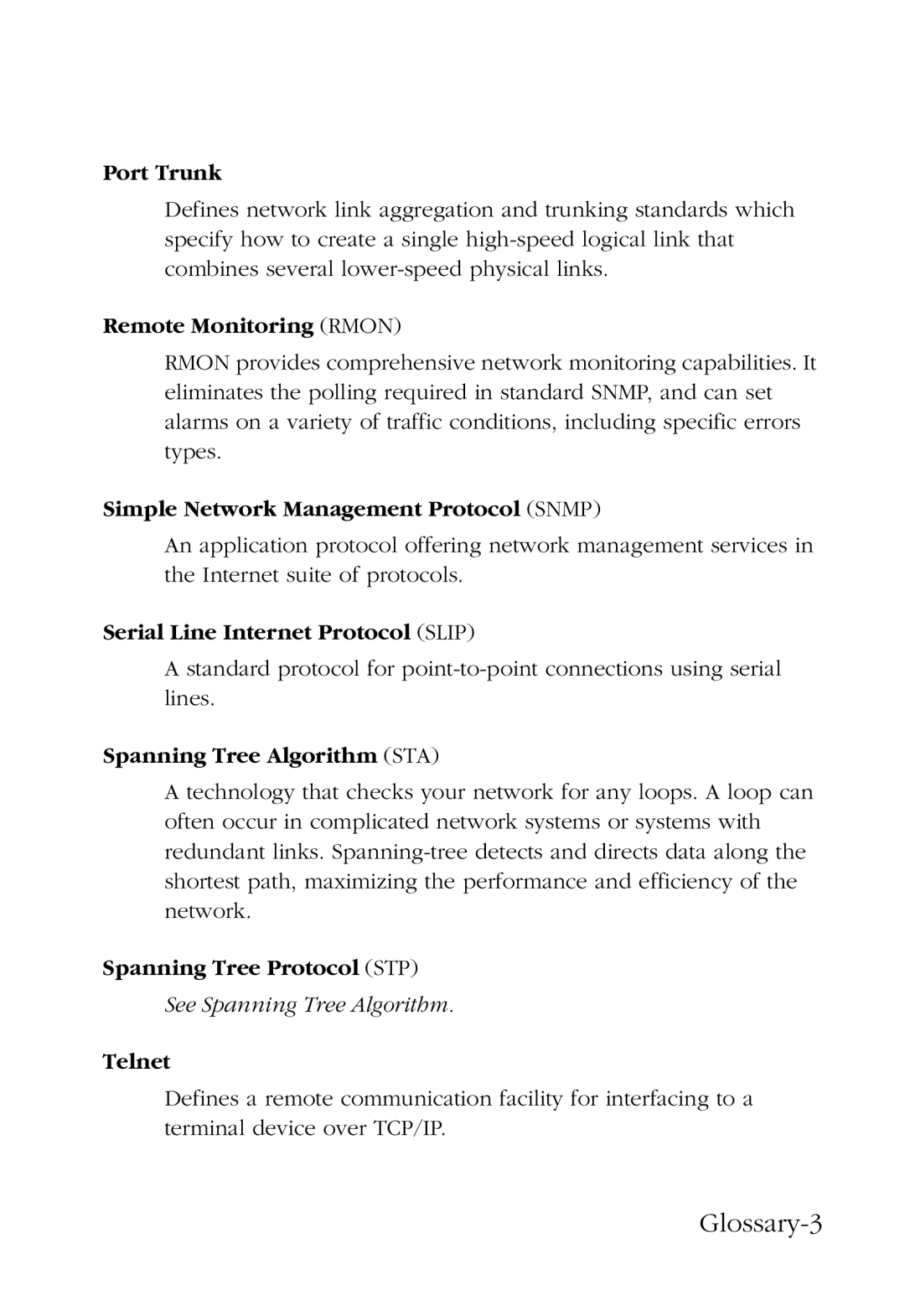 SMC Networks SMC6924VF manual Port Trunk, Remote Monitoring Rmon, Simple Network Management Protocol Snmp, Telnet 