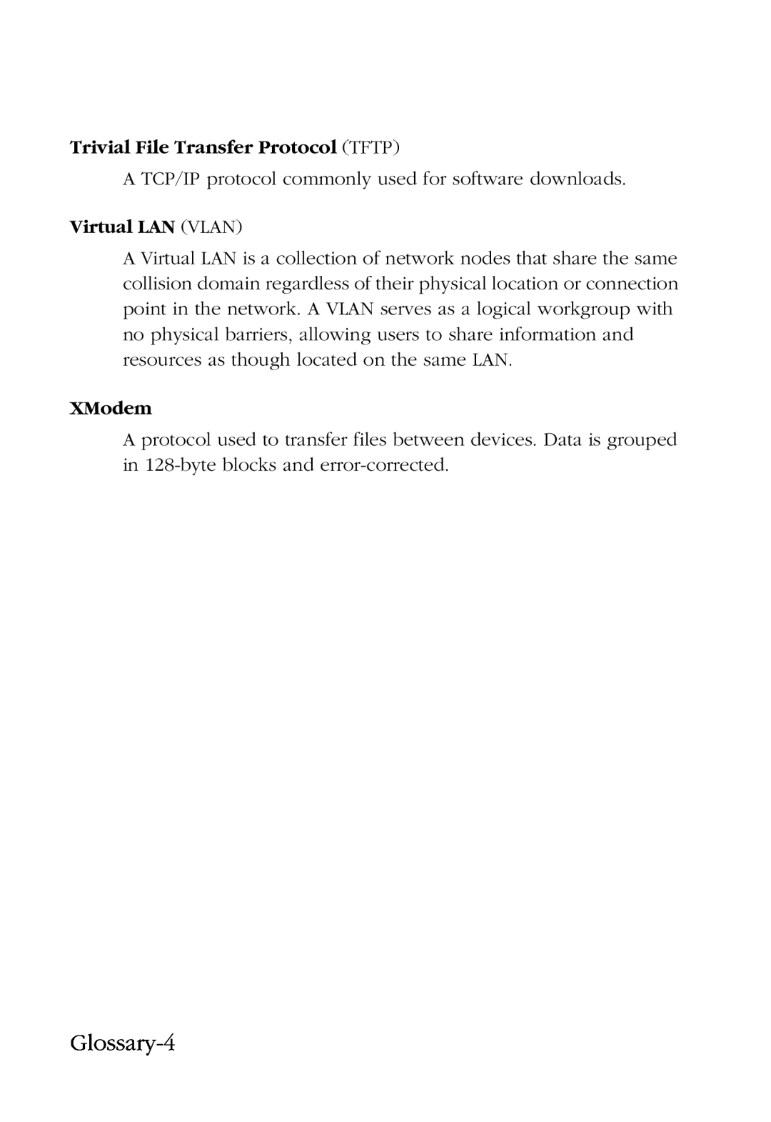 SMC Networks SMC6924VF manual Glossary-4, Trivial File Transfer Protocol TFTP, Virtual LAN VLAN, XModem 